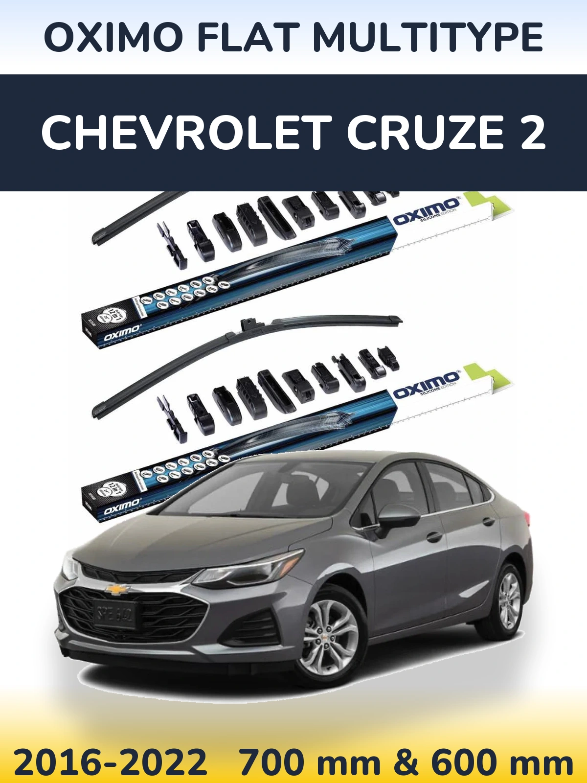 Front wiper blade set Oximo Flat MultiTüüpe 700 & 600 mm for Chevrolet Cruze 2 2016-2022