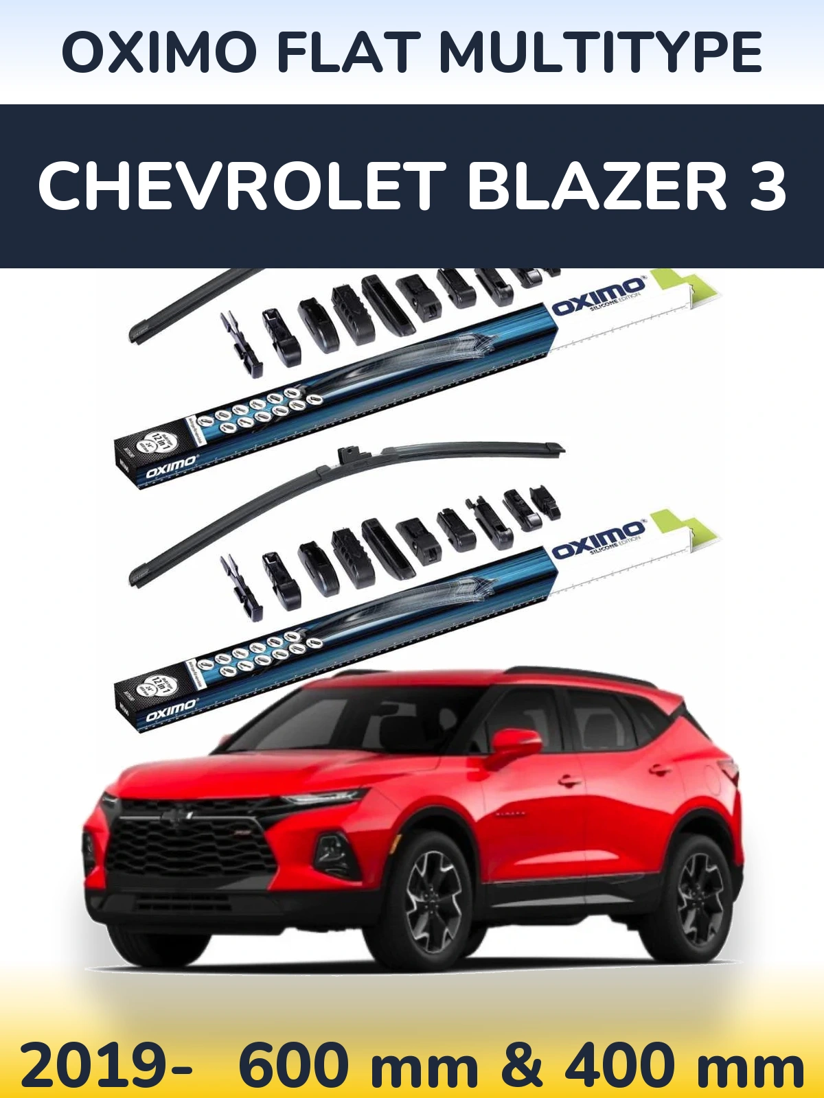 Front wiper blade set Oximo Flat MultiTüüpe 600 & 400 mm for Chevrolet Blazer 3 2019-2026