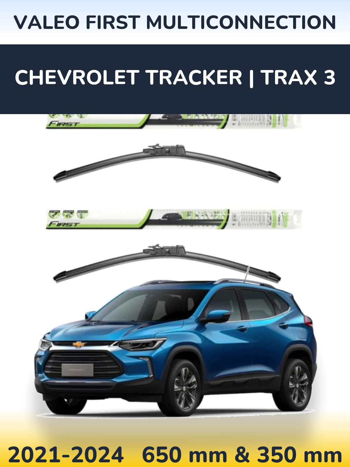Комплект передних дворников Valeo First MultiConnection 650 & 350 мм для Chevrolet Tracker | Trax 3 2021-2024