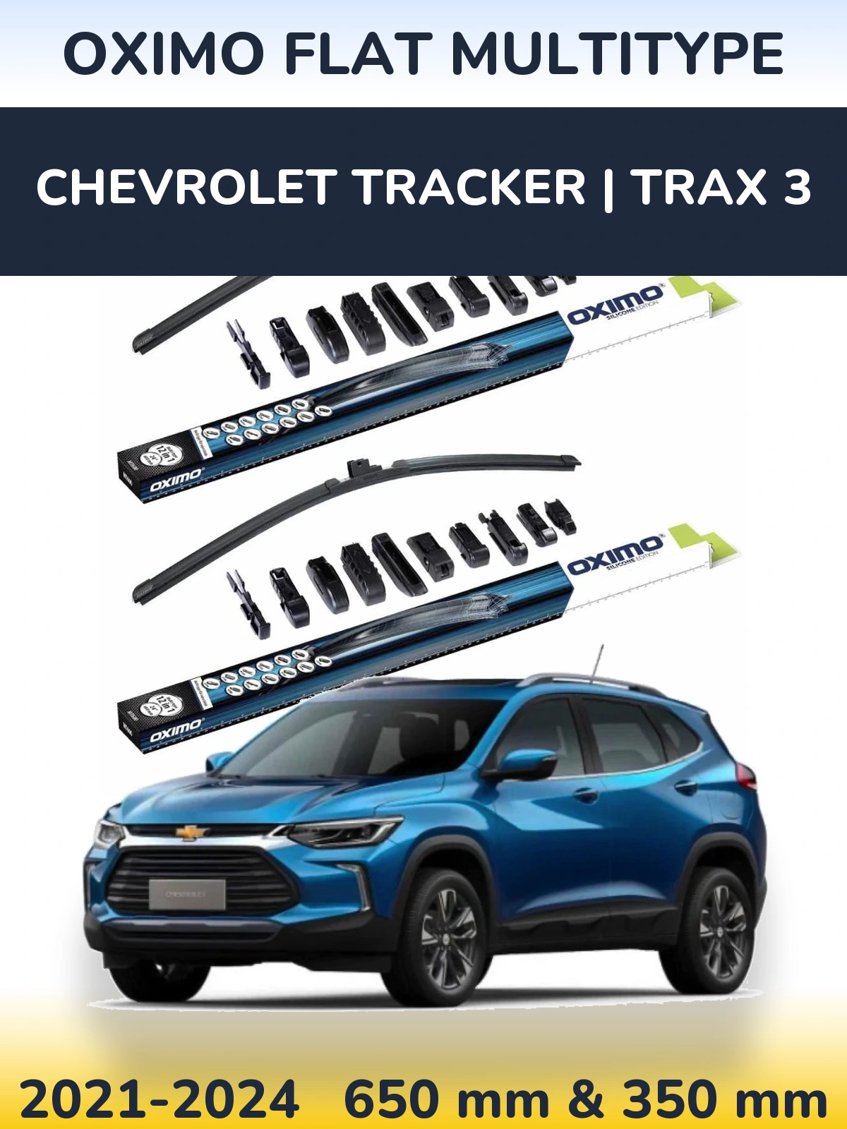 Front wiper blade set Oximo Flat MultiTüüpe 650 & 350 mm for Chevrolet Tracker | Trax 3 2021-2024