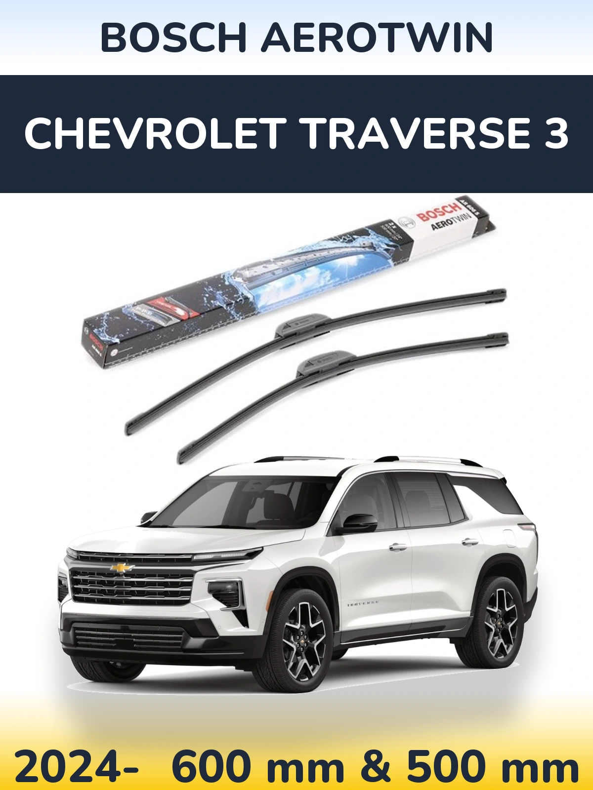 Комплект передніх щіток BOSCH AeroTwin 600 & 500 мм для Chevrolet Traverse 3 2024-2026