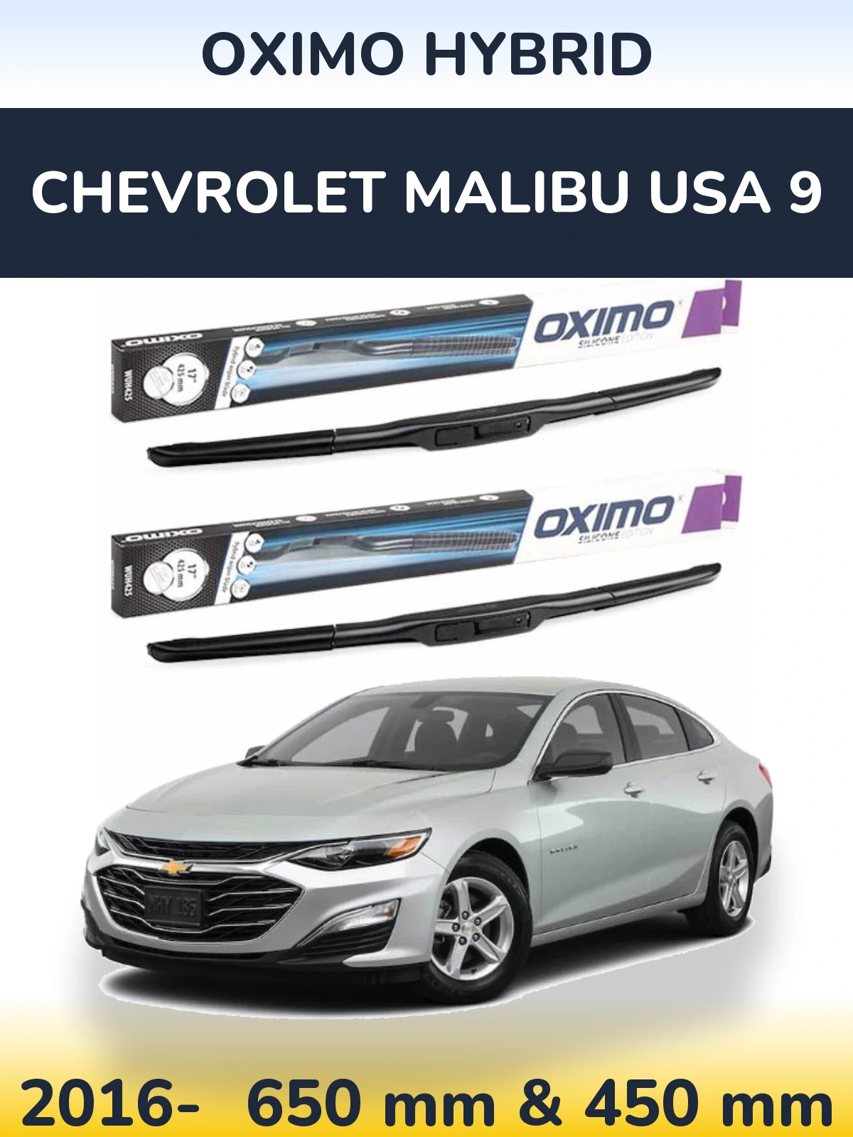 Комплект передних дворников Oximo Hybrid 650 & 450 мм для Chevrolet Malibu USA 9 2016-2026