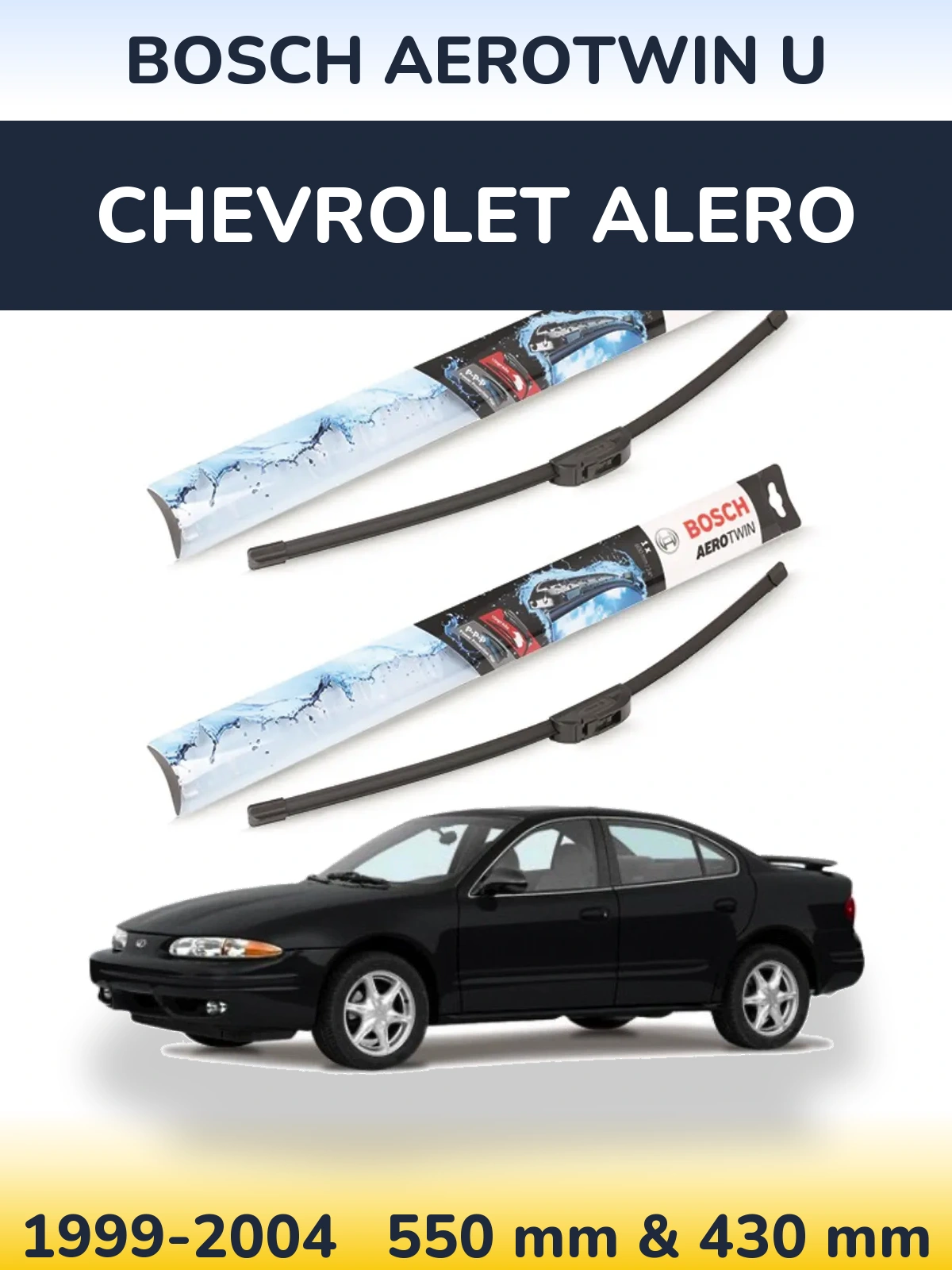 Комплект передних дворников BOSCH AeroTwin U 550 & 430 мм для Chevrolet Alero 1999-2004