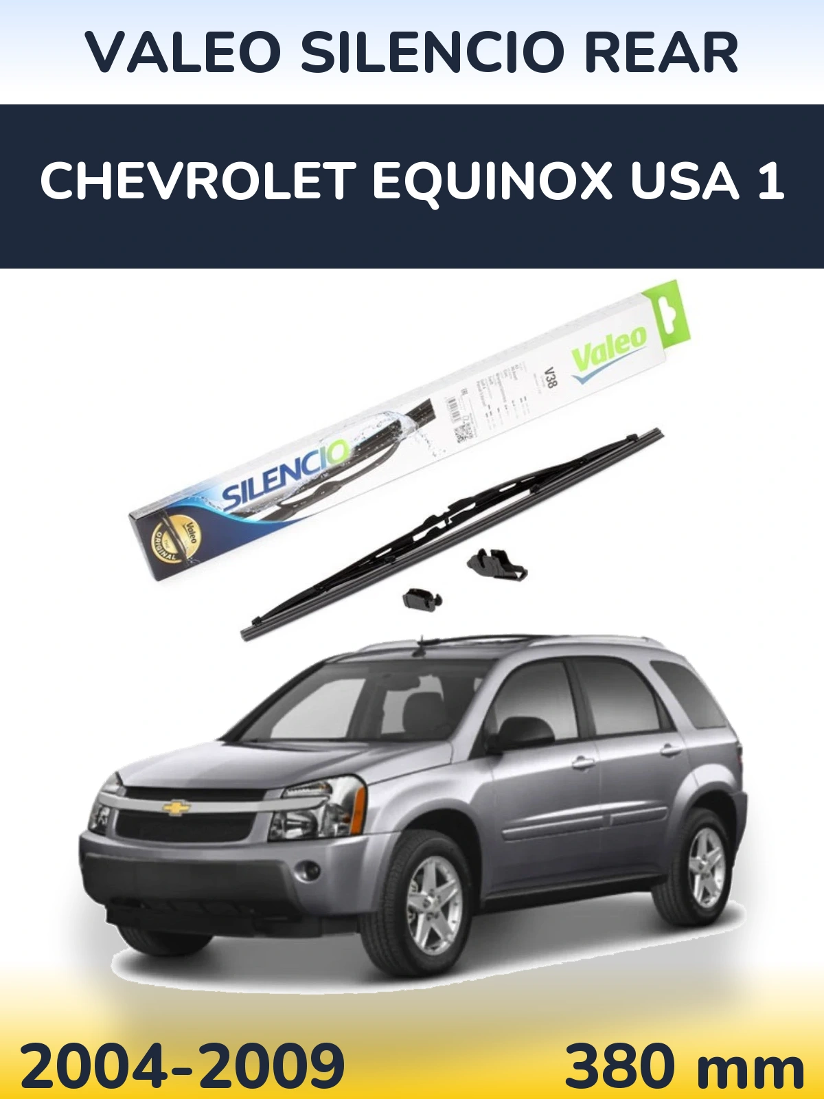 Задня щітка Valeo Silencio Rear 380 мм для Chevrolet Equinox USA 1 2004-2009
