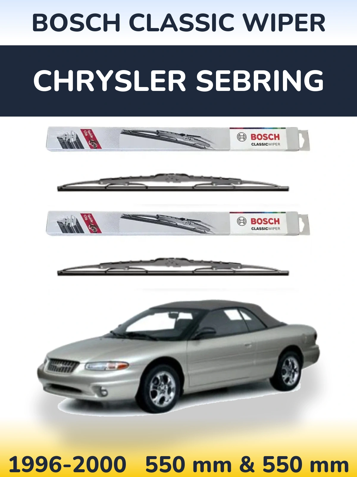 Комплект передніх щіток BOSCH Classic Wiper 550 & 550 мм для Chrysler Sebring 1996-2000