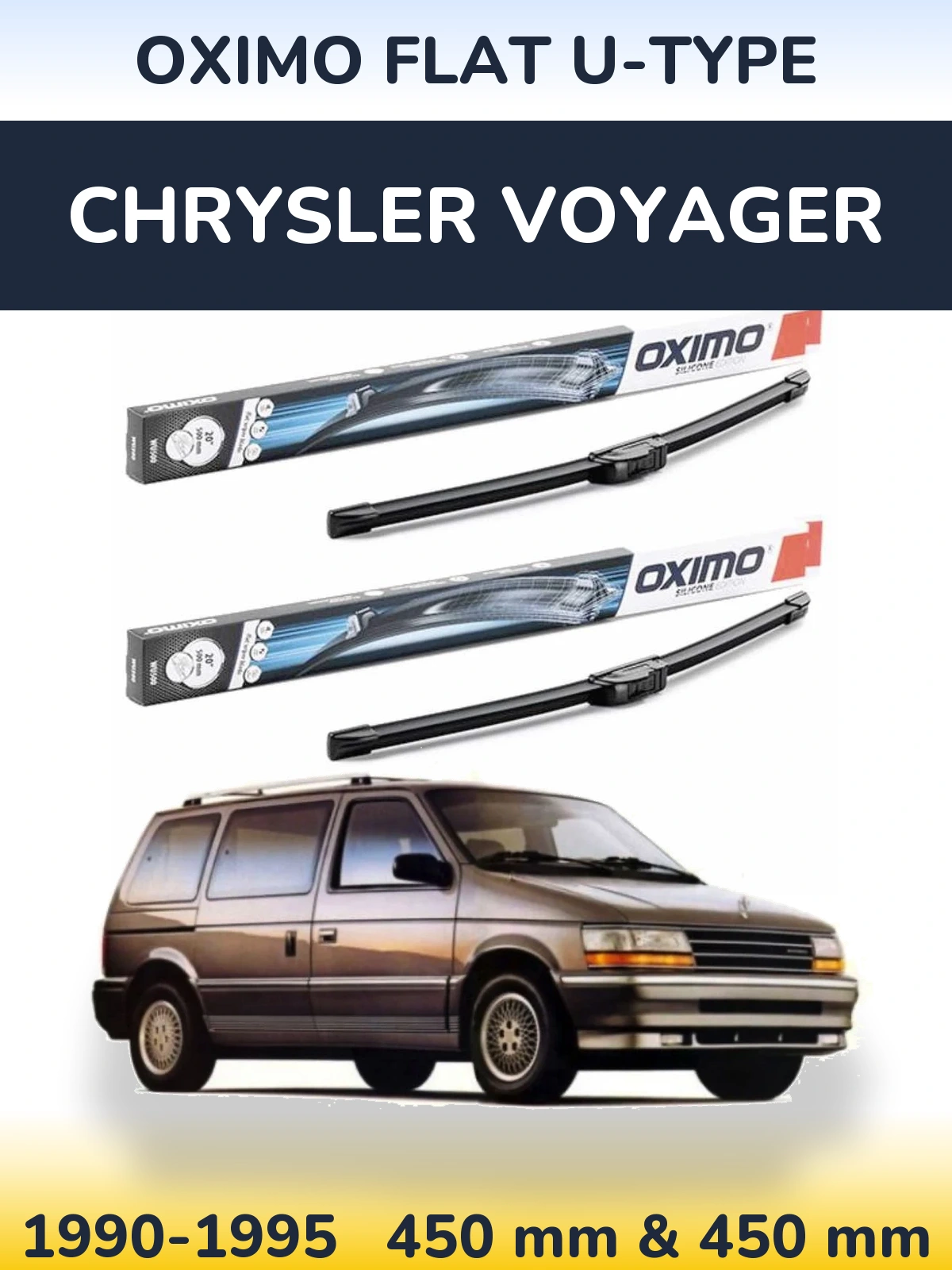 Front wiper blade set Oximo Flat U-type 450 & 450 mm for Chrysler Voyager 1990-1995