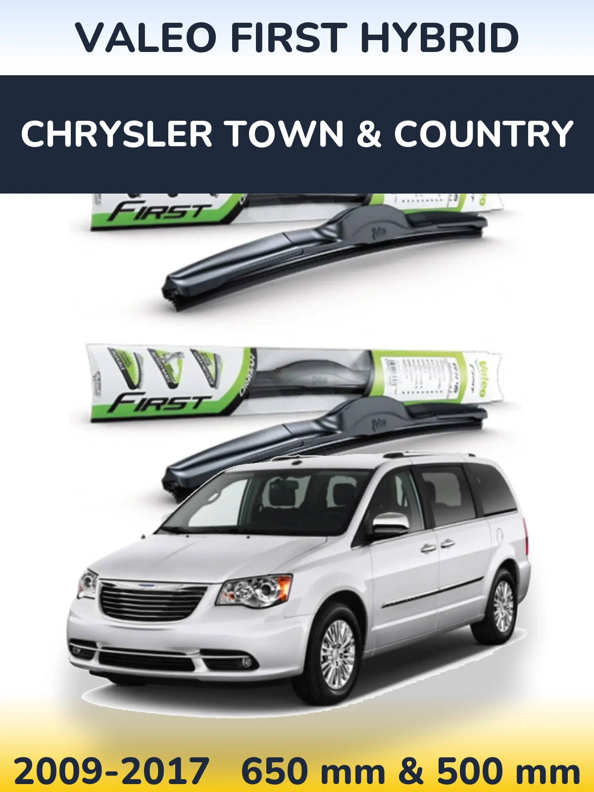 Front wiper blade set Valeo First Hybrid 650 & 500 mm for Chrysler Town & Country 2009-2017