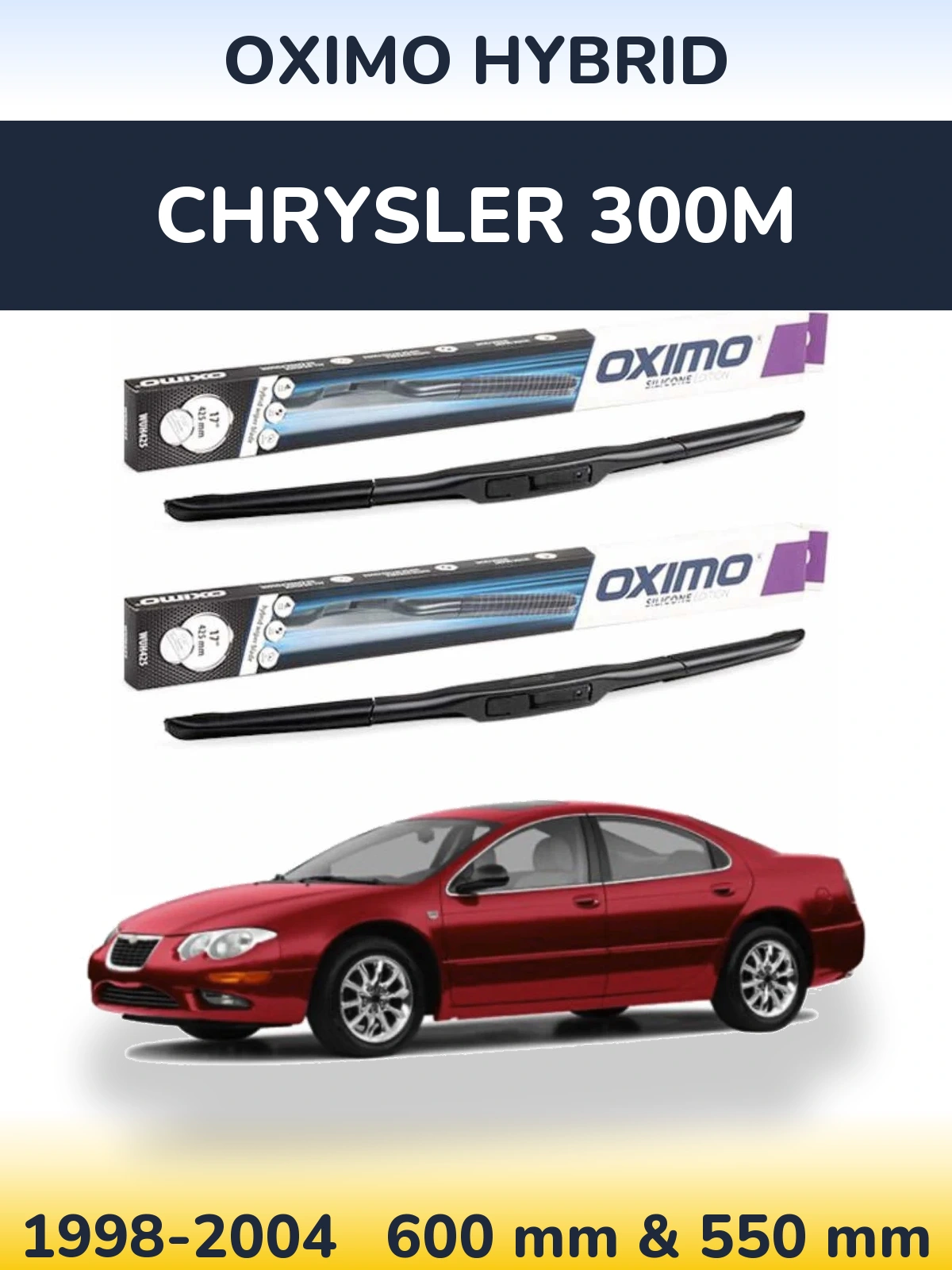 Front wiper blade set Oximo Hybrid 600 & 550 mm for Chrysler 300M 1998-2004