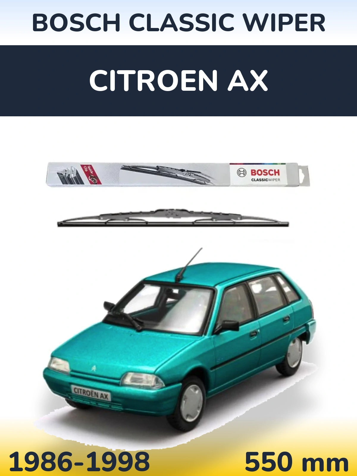 Передня щітка BOSCH Classic Wiper 550 мм для Citroen AX 1986-1998
