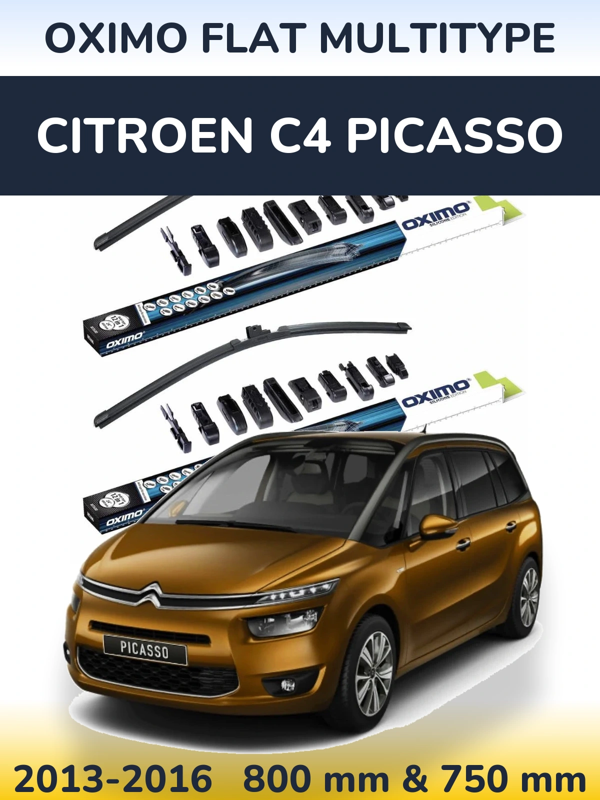 Комплект передніх щіток Oximo Flat MultiТипe 800 & 750 мм для Citroen C4 Picasso 2013-2016