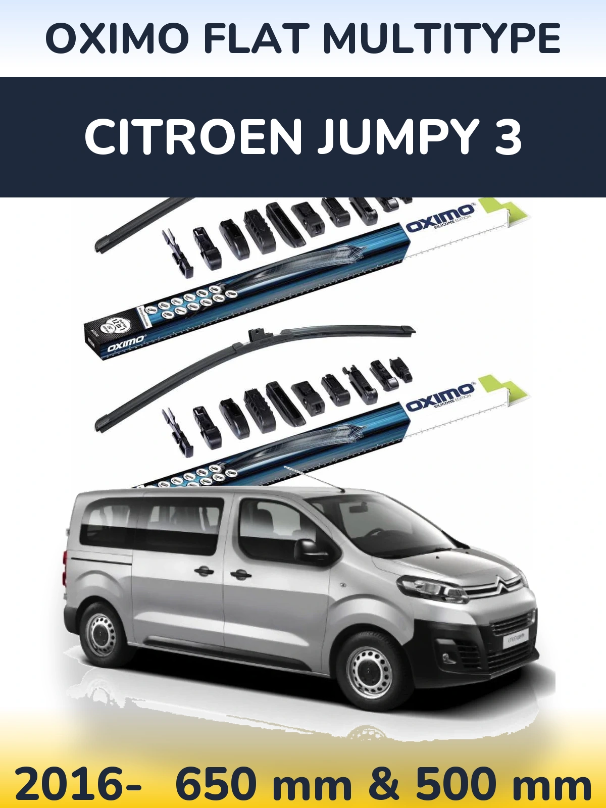Front wiper blade set Oximo Flat MultiTüüpe 650 & 500 mm for Citroen Jumpy 3 2016-2026