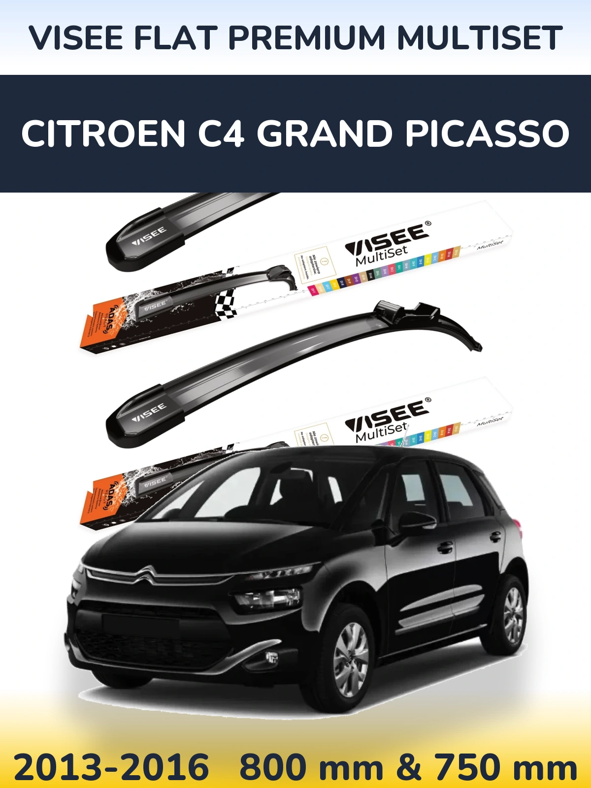 Комплект передніх щіток VISEE FLAT PREMIUM MultiSet 800 & 750 мм для Citroen C4 Grand Picasso 2013-2016