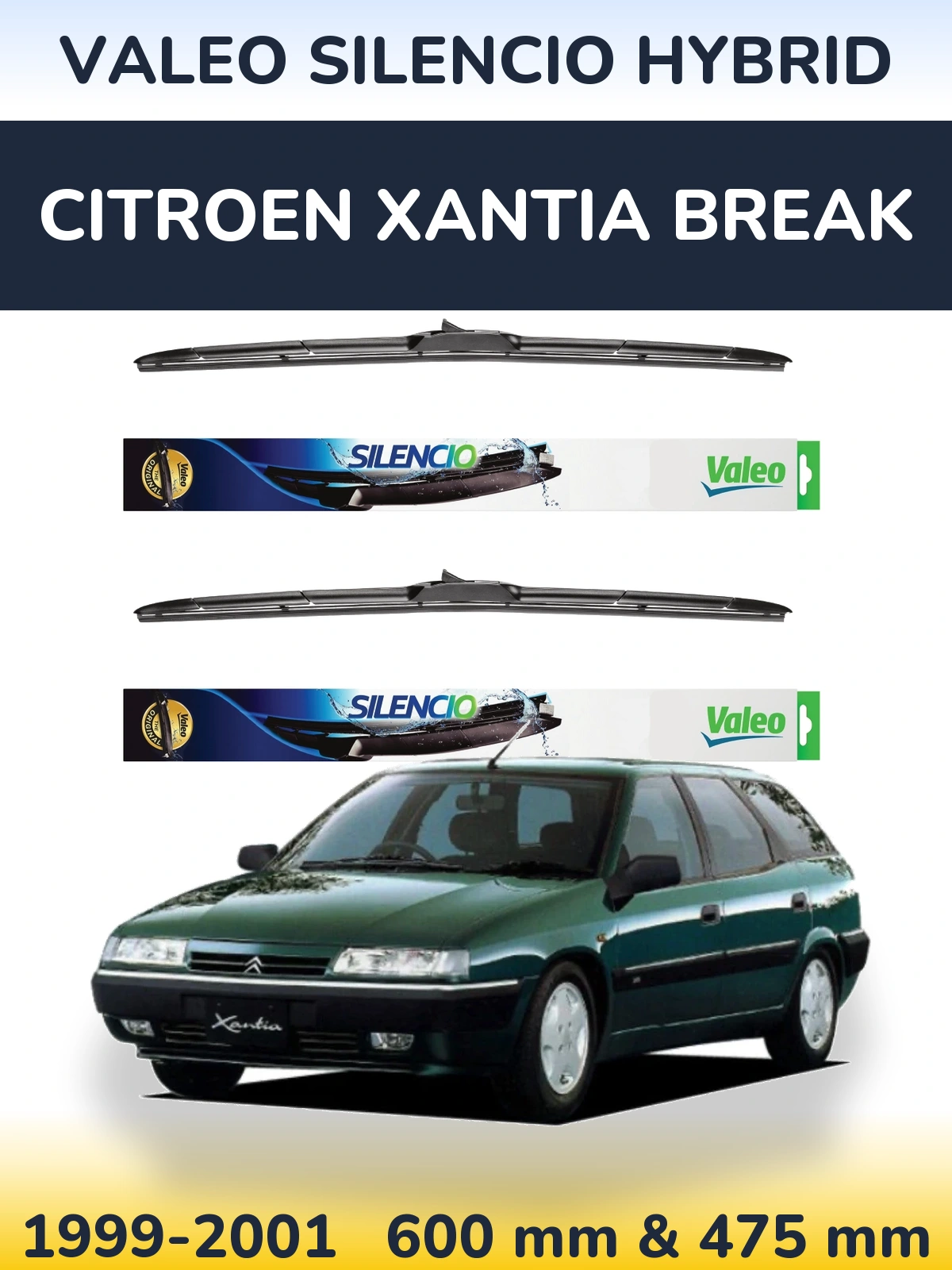 Комплект передніх щіток Valeo Silencio Hybrid 600 & 475 мм для Citroen Xantia Break 1999-2001