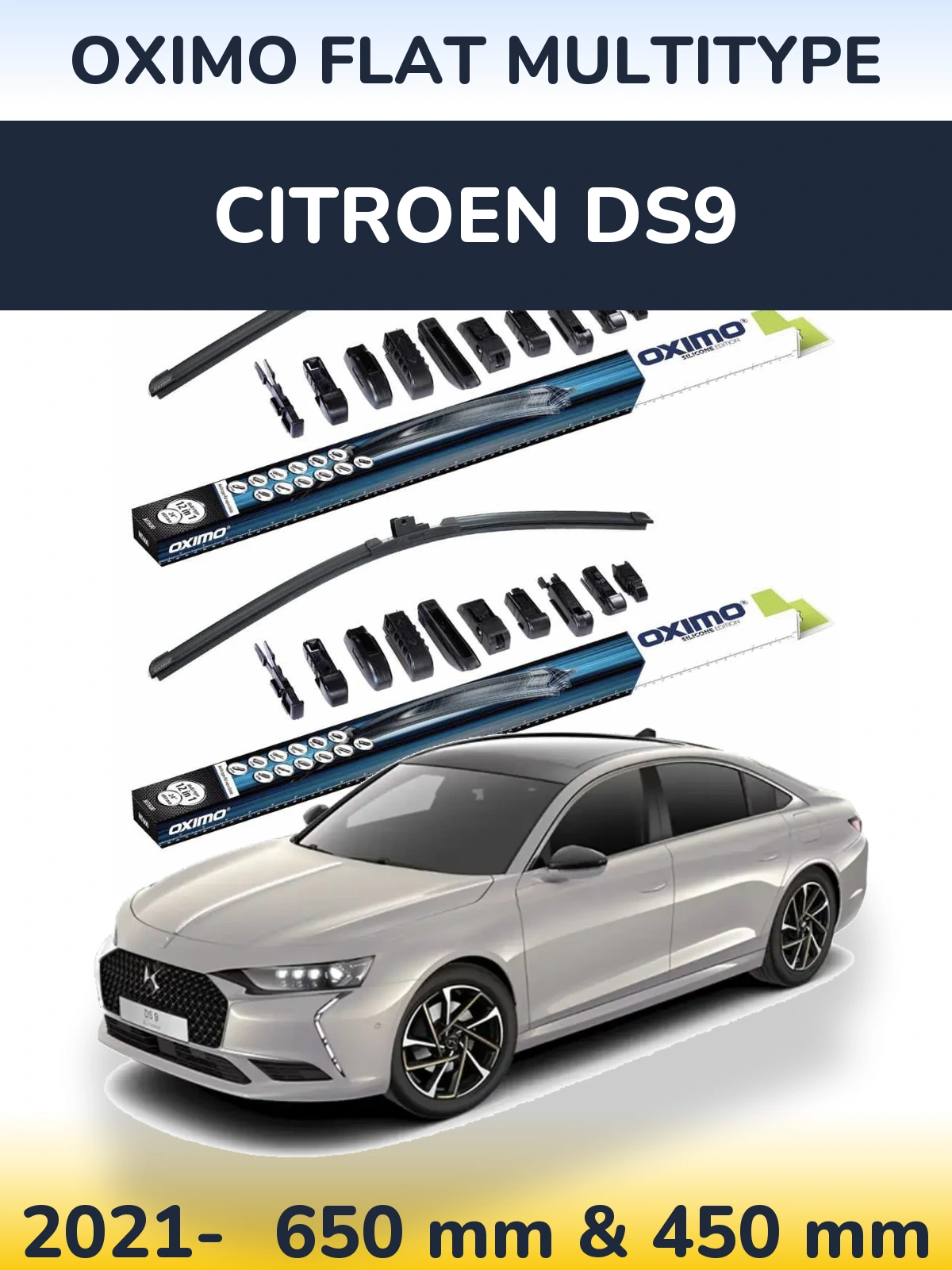 Front wiper blade set Oximo Flat MultiTüüpe 650 & 450 mm for Citroen DS9 2021-2026