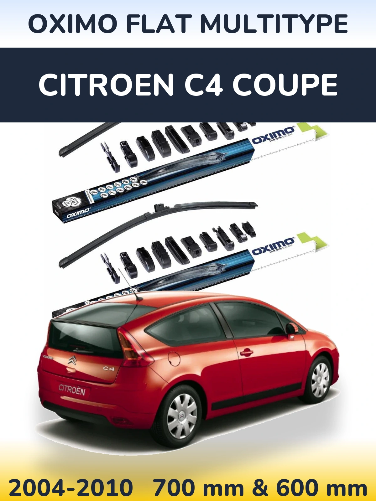 Front wiper blade set Oximo Flat MultiTüüpe 700 & 600 mm for Citroen C4 Coupe 2004-2010