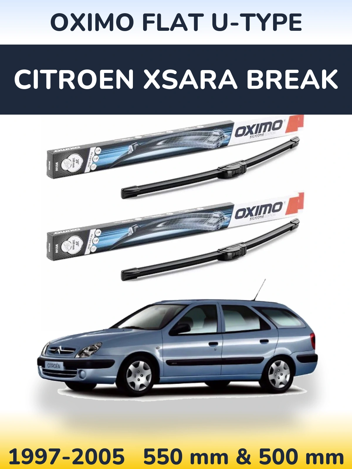 Комплект передніх щіток Oximo Flat U-type 550 & 500 мм для Citroen Xsara Break 1997-2005