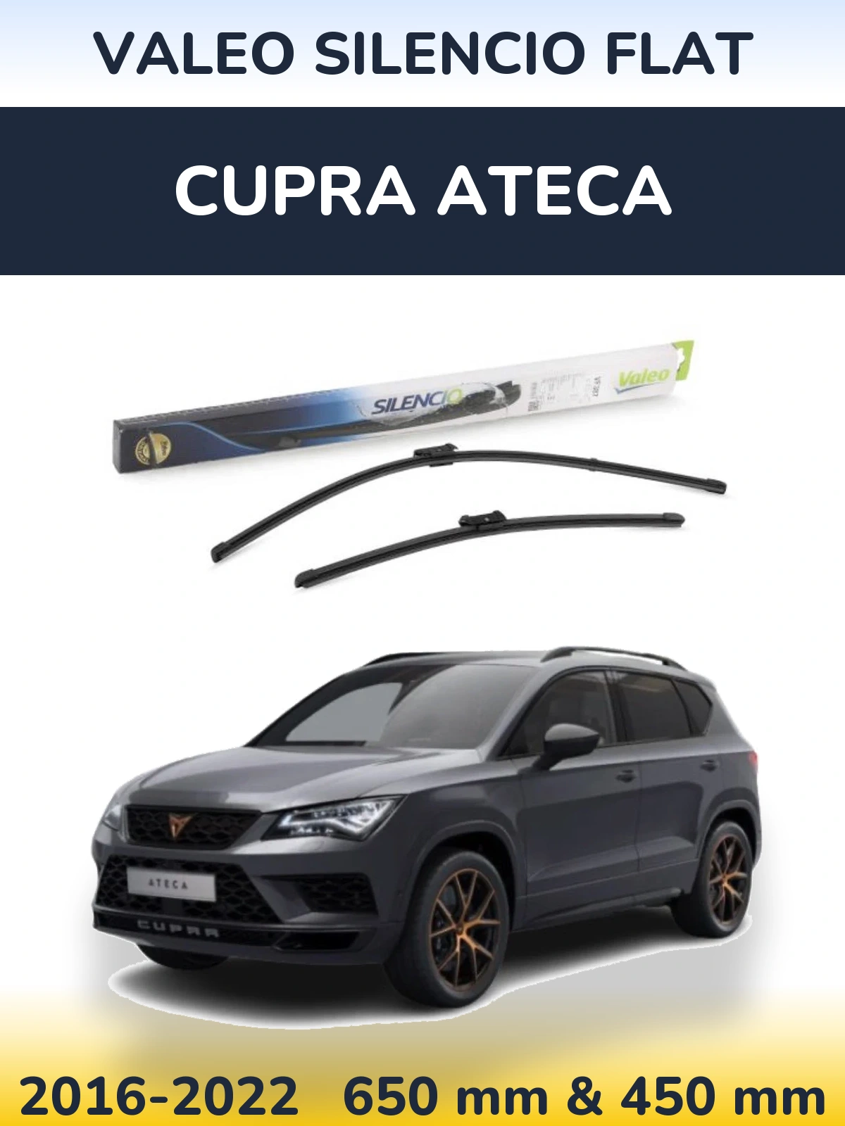 Комплект передних дворников Valeo Silencio Flat 650 & 450 мм для Cupra Ateca 2016-2022
