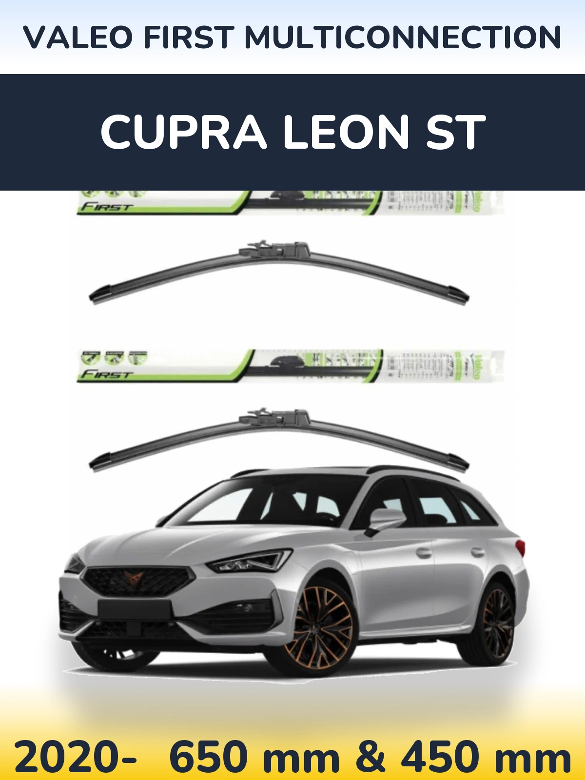 Комплект передніх щіток Valeo First MultiConnection 650 & 450 мм для Cupra Leon ST 2020-2026