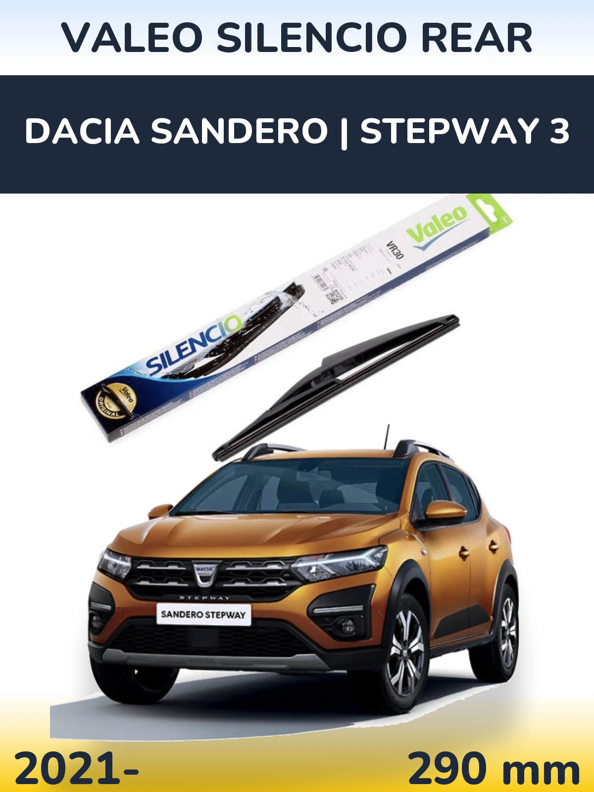 Rear wiper blade Valeo Silencio Rear 290 mm for Dacia Sandero | Stepway 3 2021-2026