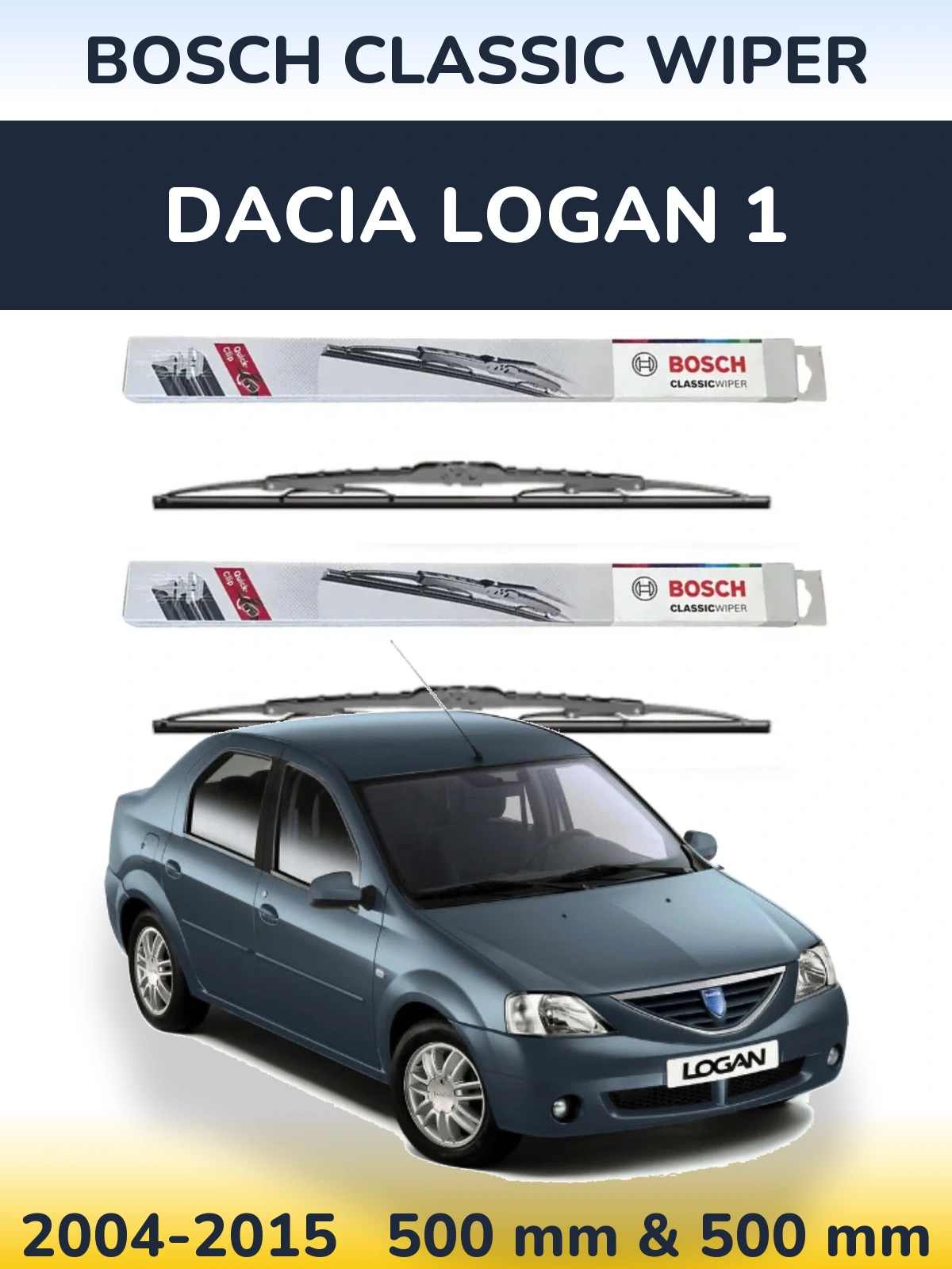 Комплект передних дворников BOSCH Classic Wiper 500 & 500 мм для Dacia Logan 1 2004-2015