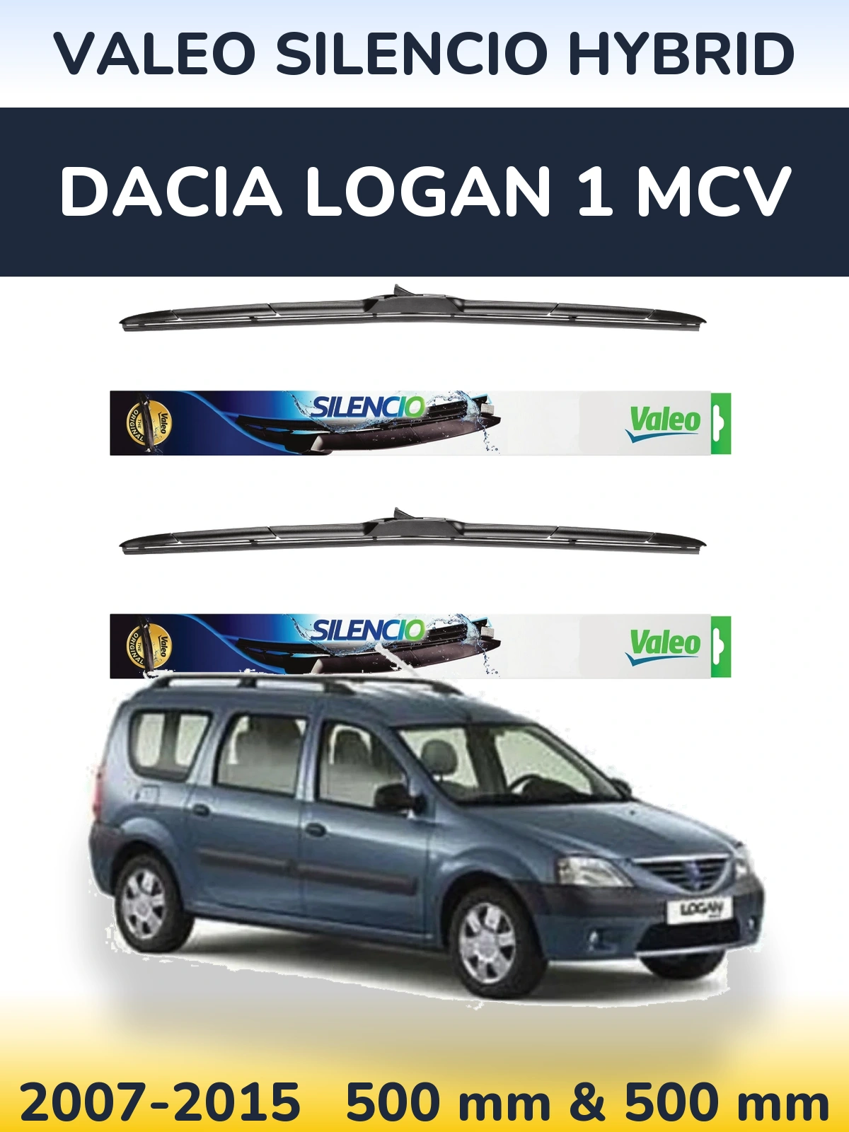 Комплект передніх щіток Valeo Silencio Hybrid 500 & 500 мм для Dacia Logan 1 MCV 2007-2015