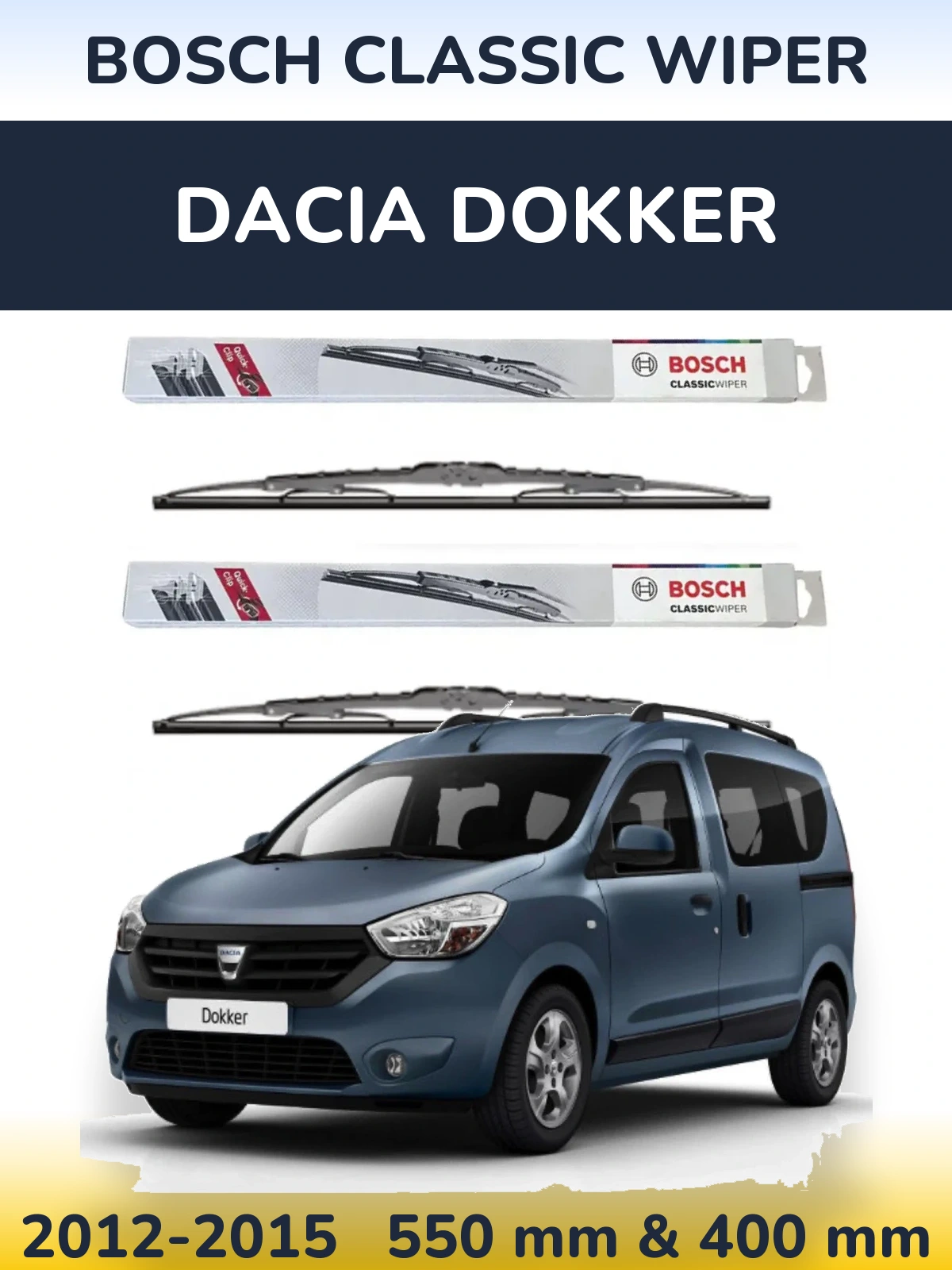Комплект передних дворников BOSCH Classic Wiper 550 & 400 мм для Dacia Dokker 2012-2015