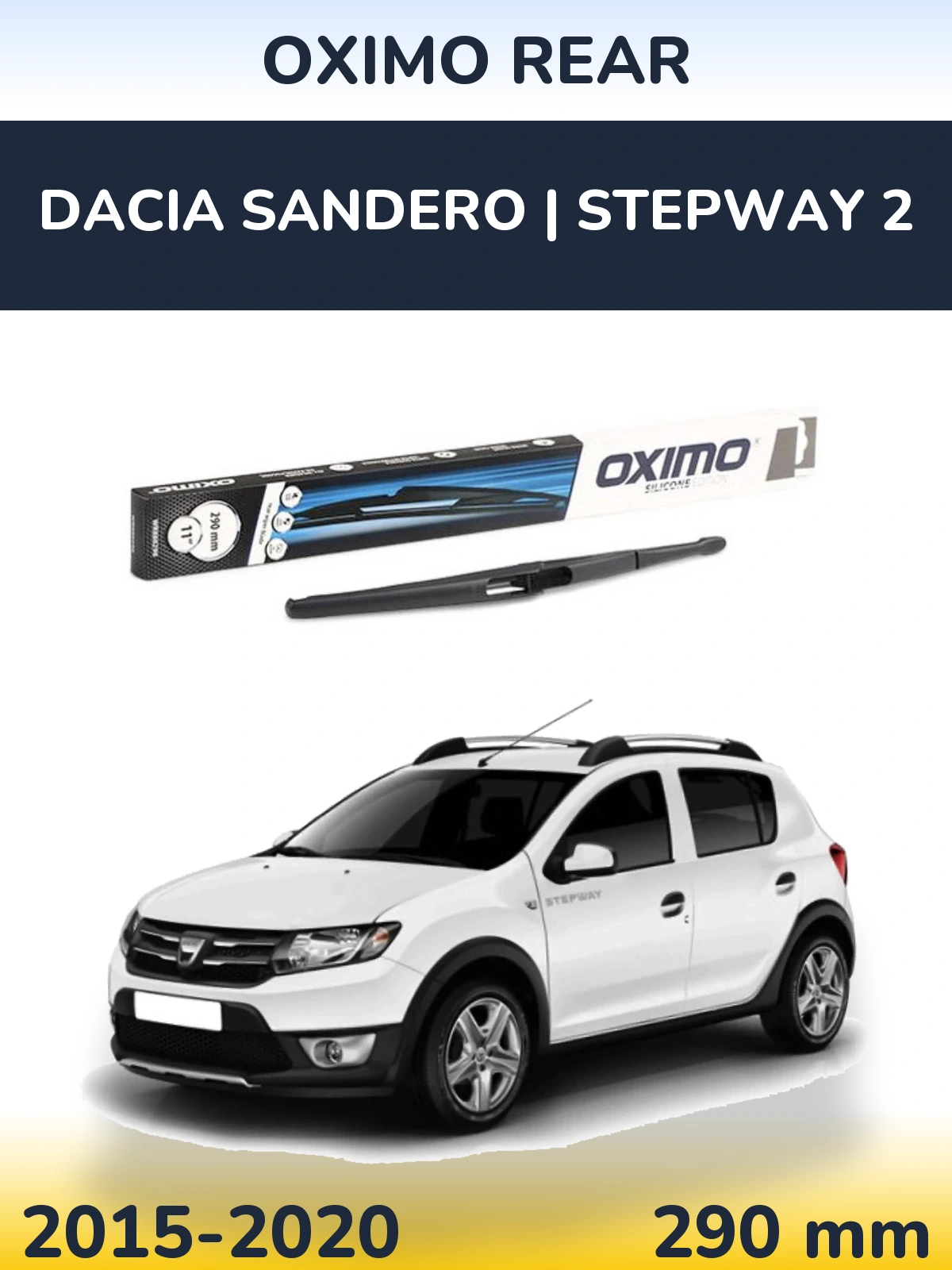 Задня щітка Oximo Rear 290 мм для Dacia Sandero | Stepway 2 2015-2020