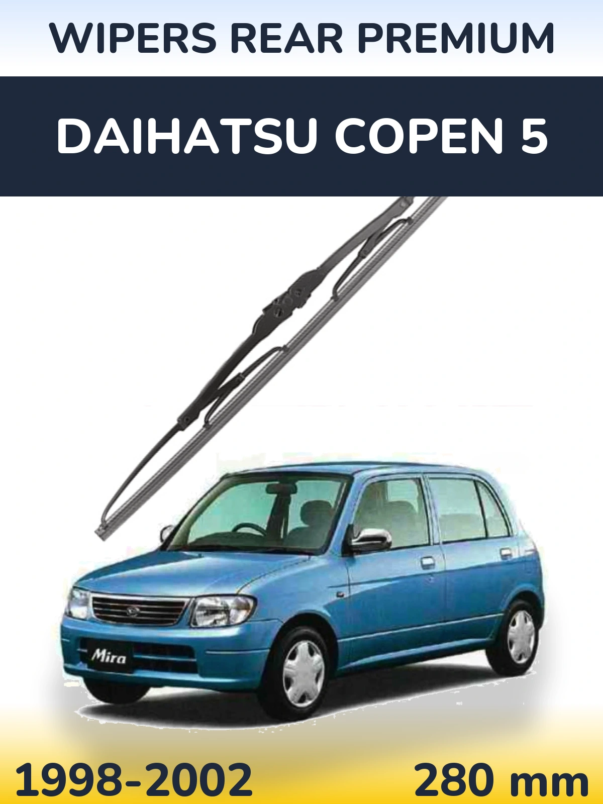 Задня щітка WIPERS REAR PREMIUM 280 мм для Daihatsu Copen 5 1998-2002