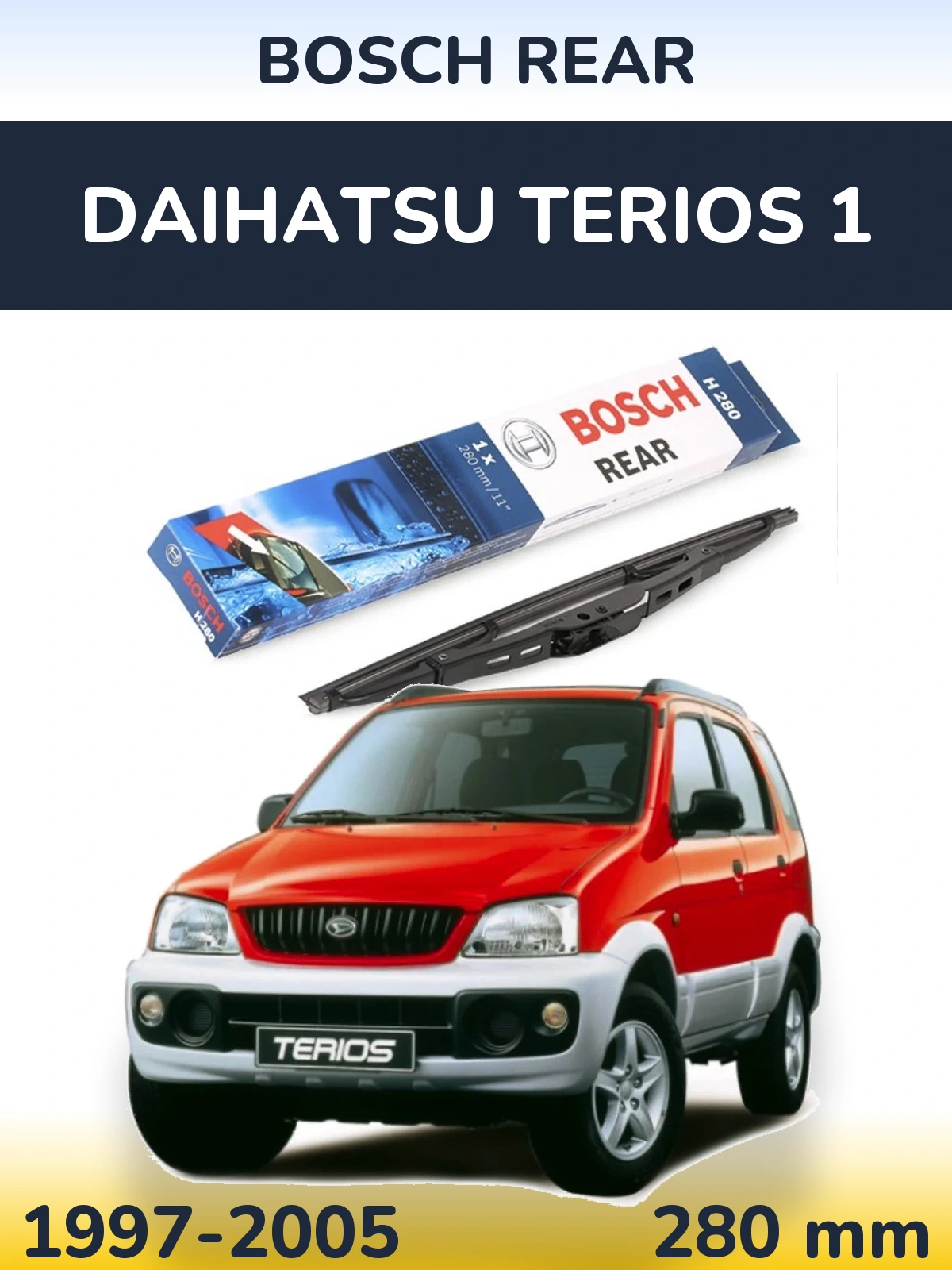 Задня щітка BOSCH Rear 280 мм для Daihatsu Terios 1 1997-2005