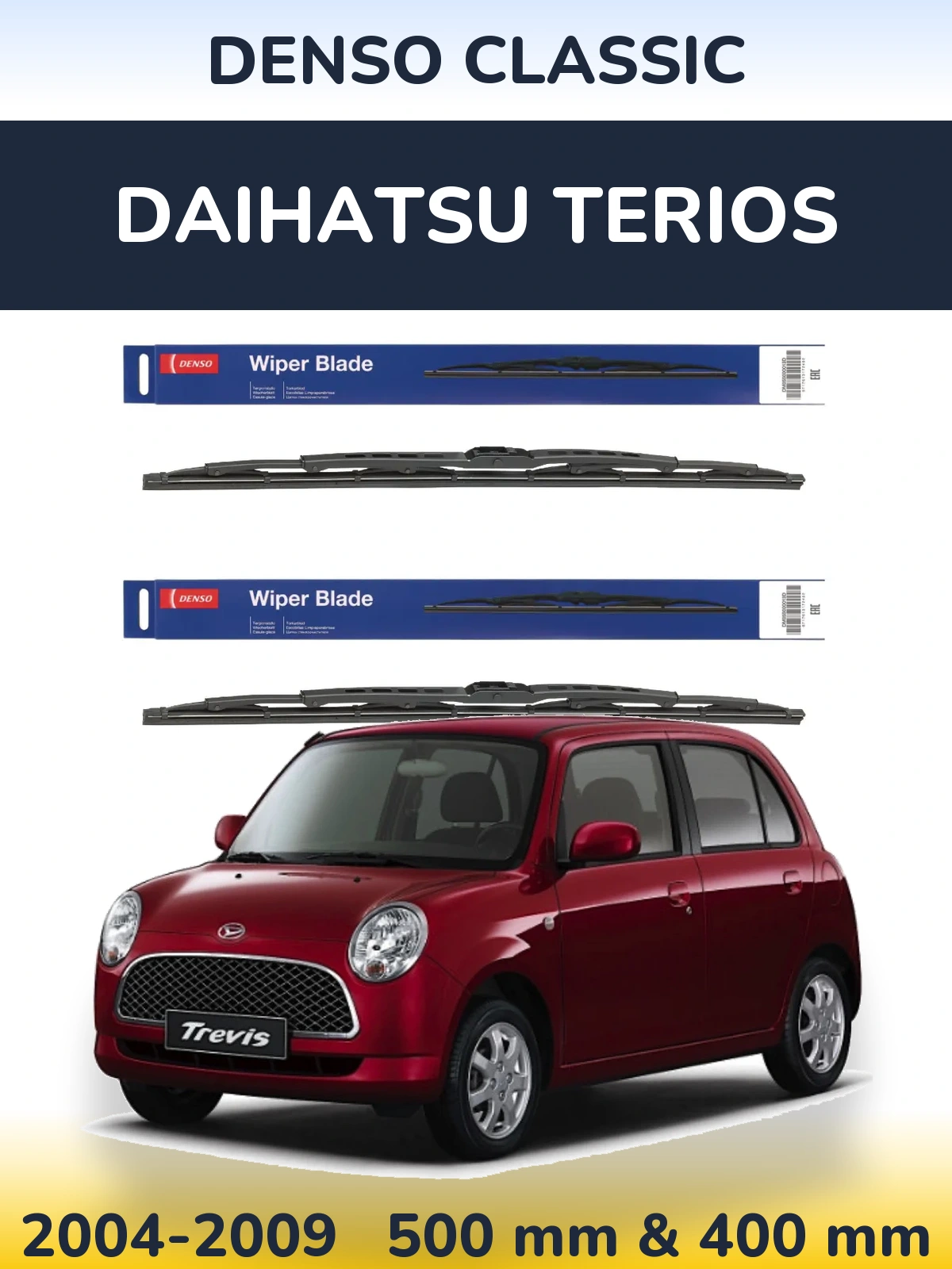 Комплект передніх щіток Denso Classic 500 & 400 мм для Daihatsu Terios 2004-2009