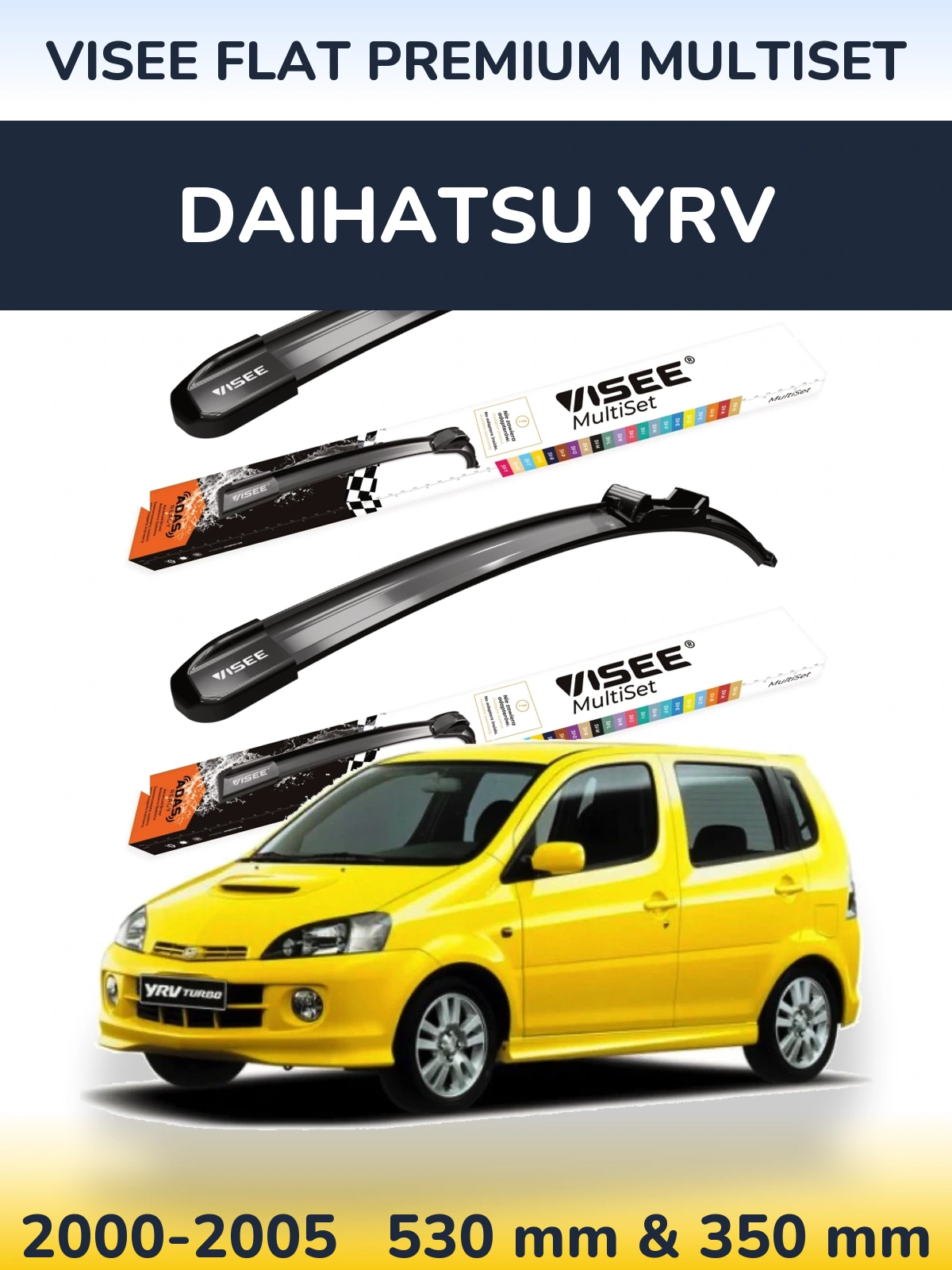 Комплект передніх щіток VISEE FLAT PREMIUM MultiSet 530 & 350 мм для Daihatsu YRV 2000-2005