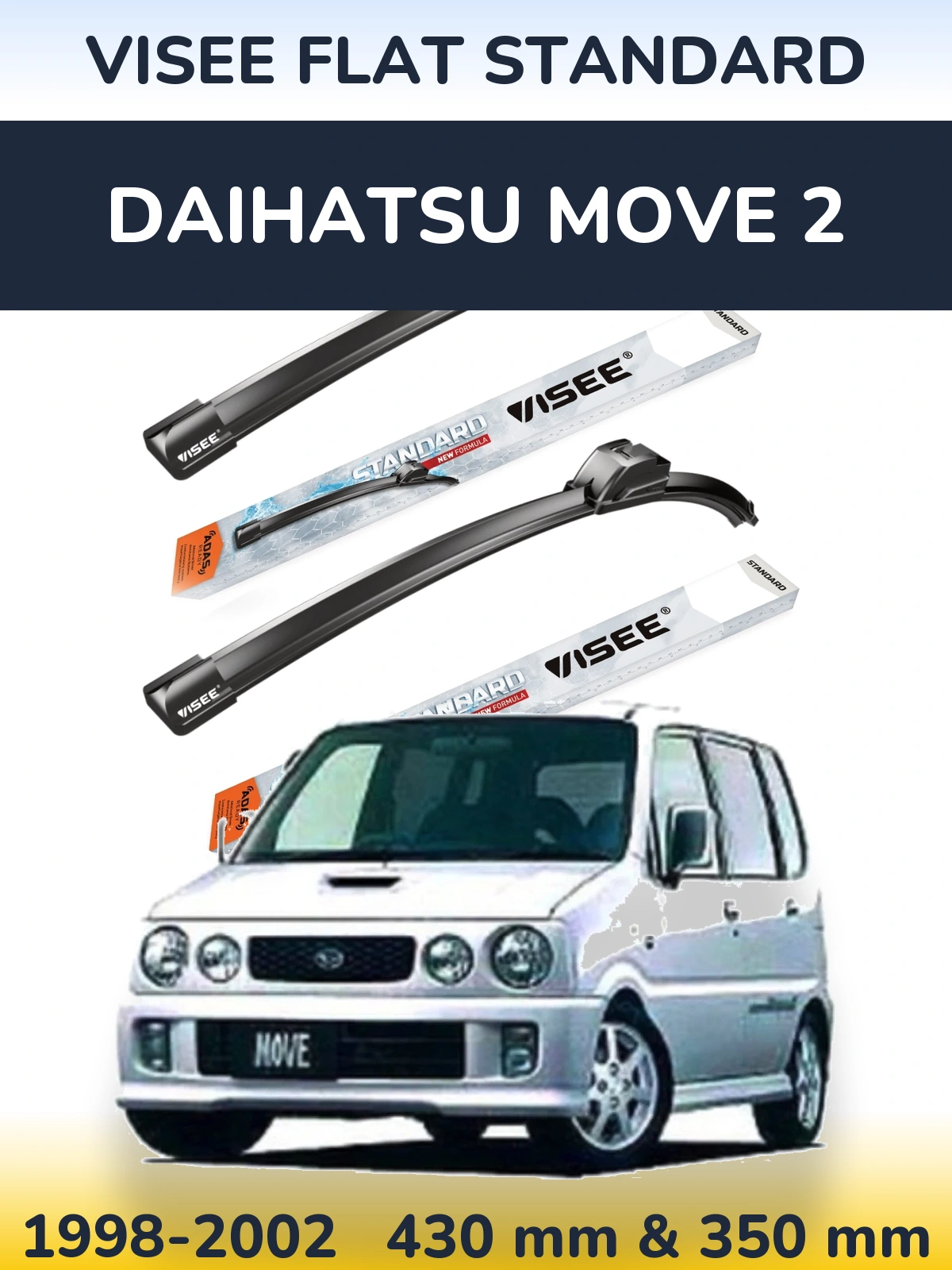 Комплект передніх щіток VISEE FLAT STANDARD 430 & 350 мм для Daihatsu Move 2 1998-2002