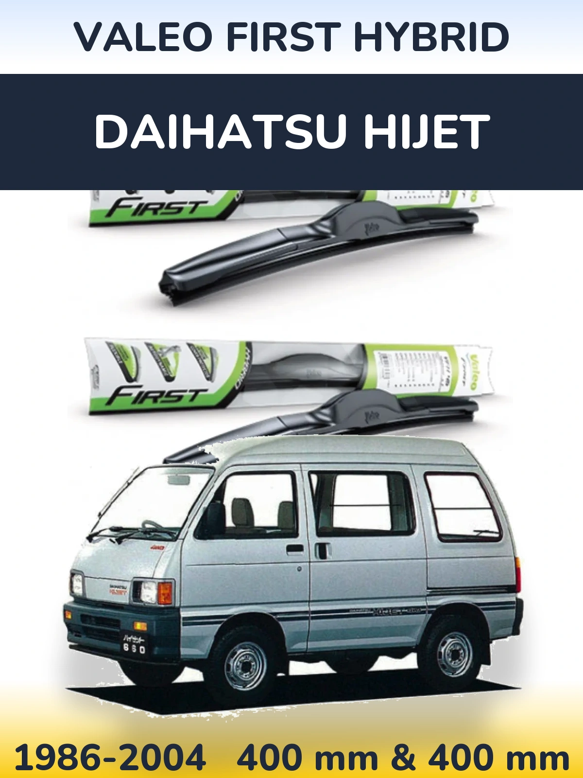 Комплект передніх щіток Valeo First Hybrid 400 & 400 мм для Daihatsu HiJet 1986-2004