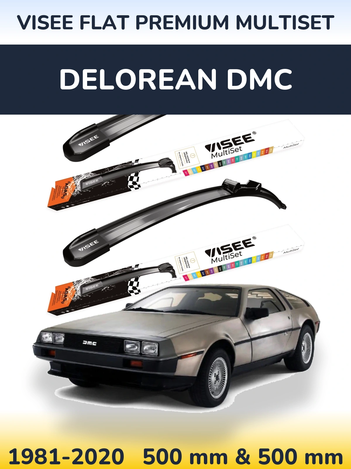 Комплект передніх щіток VISEE FLAT PREMIUM MultiSet 500 & 500 мм для DeLorean DMC 1981-2020
