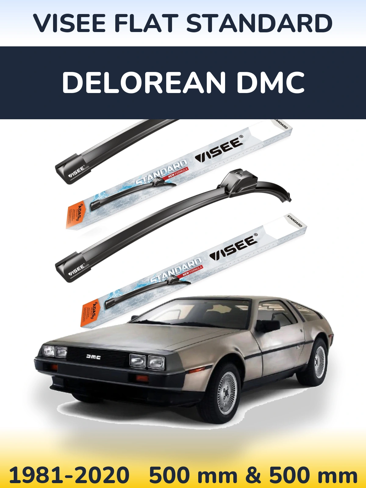 Комплект передніх щіток VISEE FLAT STANDARD 500 & 500 мм для DeLorean DMC 1981-2020