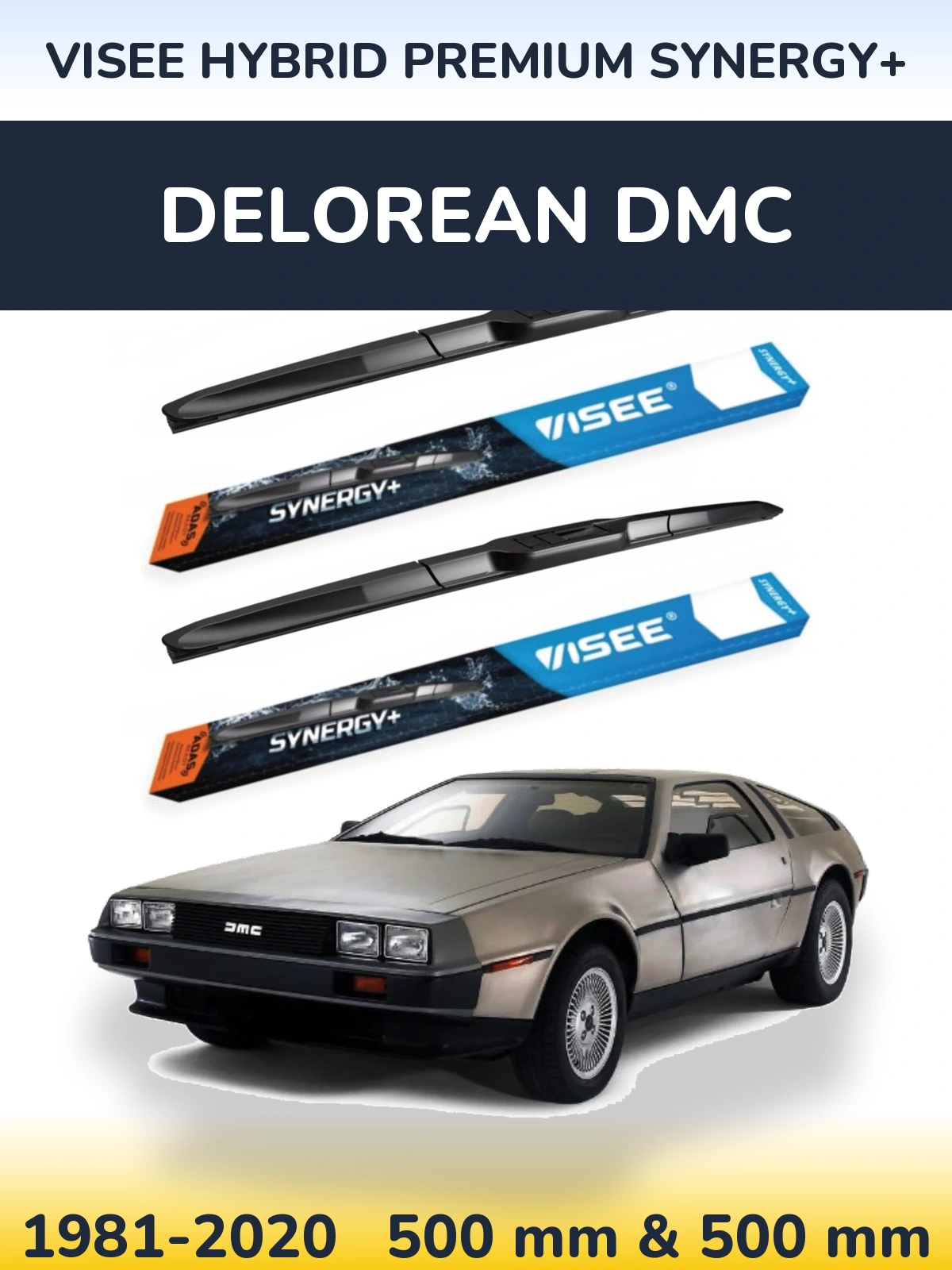 Комплект передніх щіток VISEE HYBRID PREMIUM SYNERGY+ 500 & 500 мм для DeLorean DMC 1981-2020