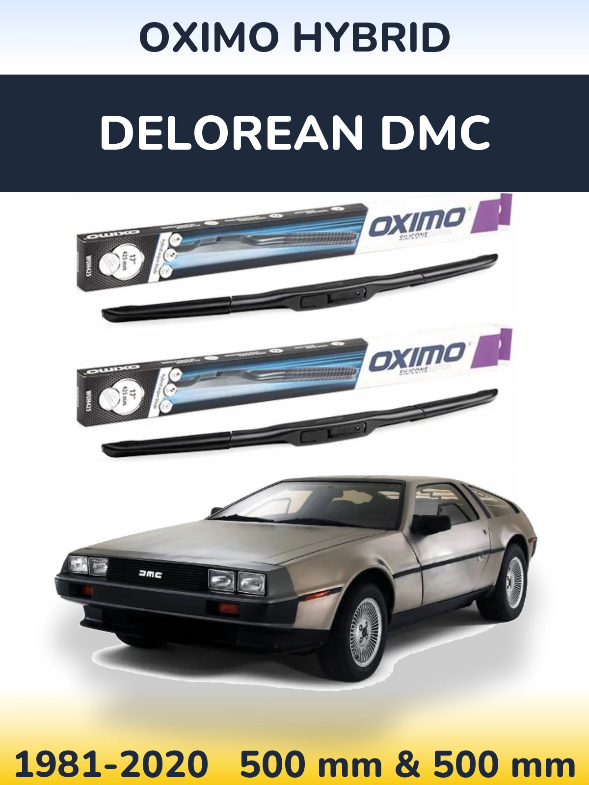 Комплект передних дворников Oximo Hybrid 500 & 500 мм для DeLorean DMC 1981-2020