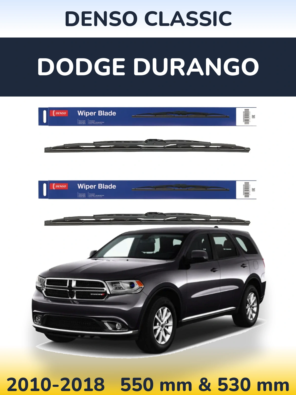 Комплект передних дворников Denso Classic 550 & 530 мм для Dodge Durango 2010-2018