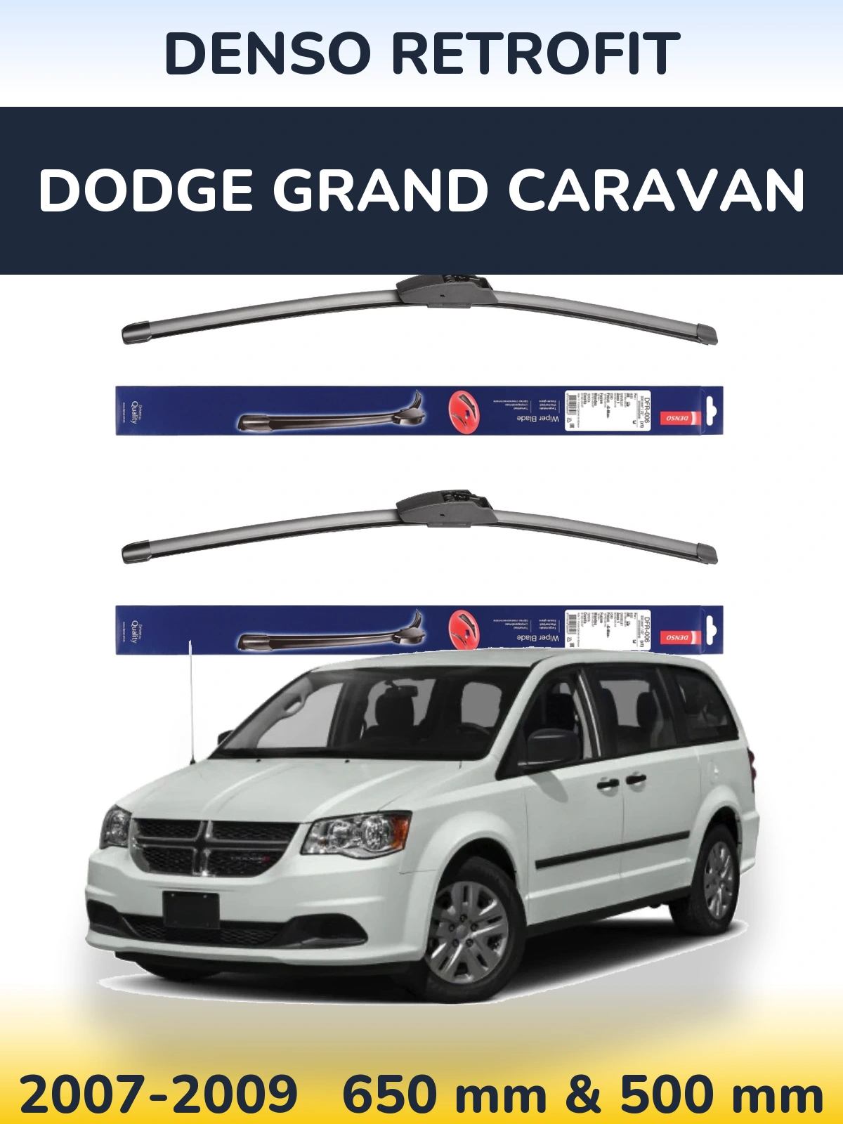 Комплект передніх щіток Denso Retrofit 650 & 500 мм для Dodge Grand Caravan 2007-2009