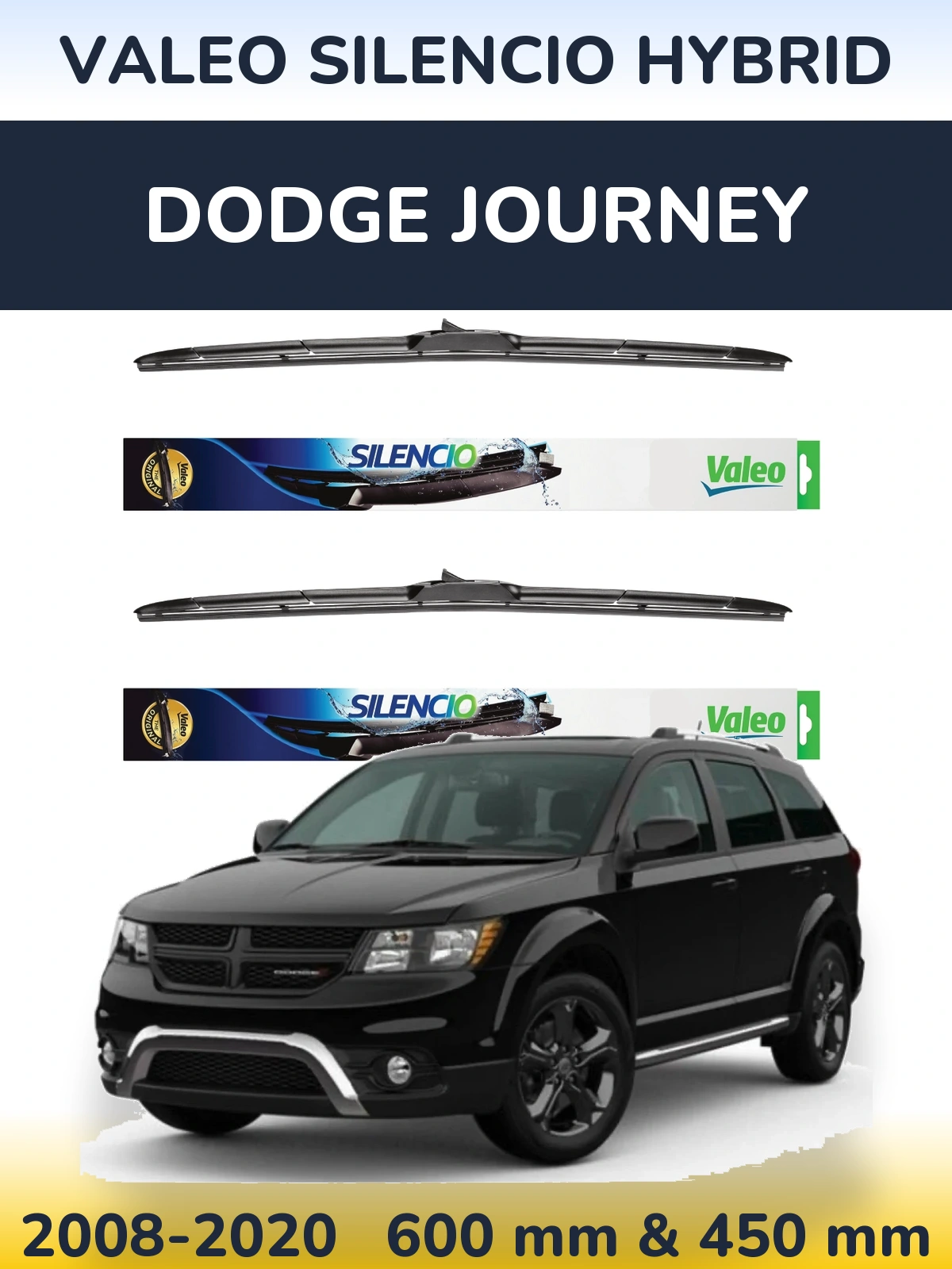 Комплект передніх щіток Valeo Silencio Hybrid 600 & 450 мм для Dodge Journey 2008-2020