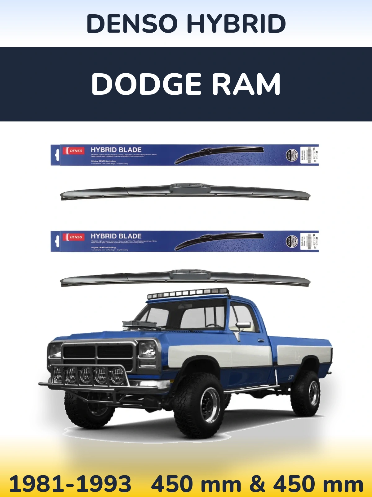 Комплект передних дворников Denso Hybrid 450 & 450 мм для Dodge RAM 1981-1993