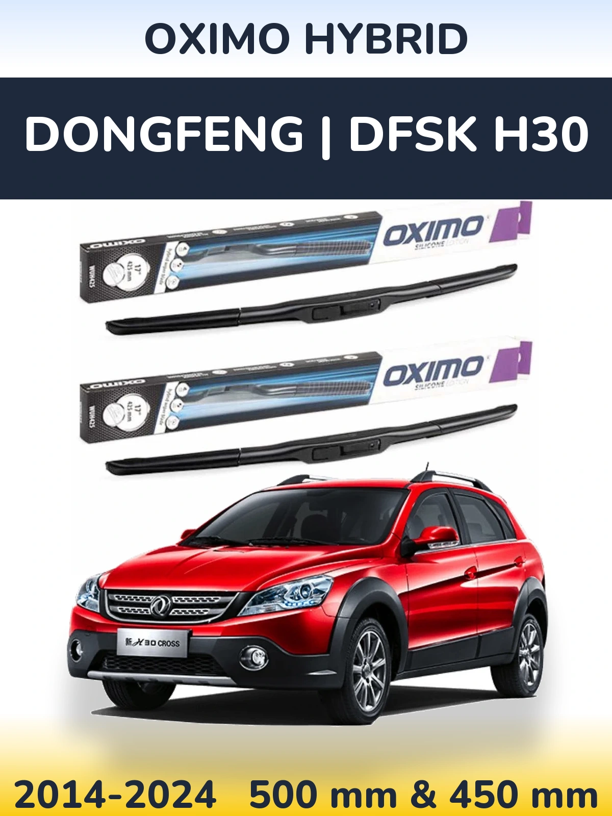 Комплект передних дворников Oximo Hybrid 500 & 450 мм для DongFeng | DFSK H30 2014-2024