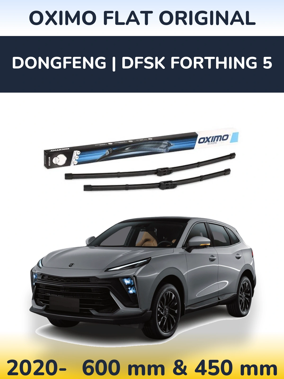 Комплект передних дворников Oximo Flat Original 600 & 450 мм для DongFeng | DFSK Forthing 5 2020-2026