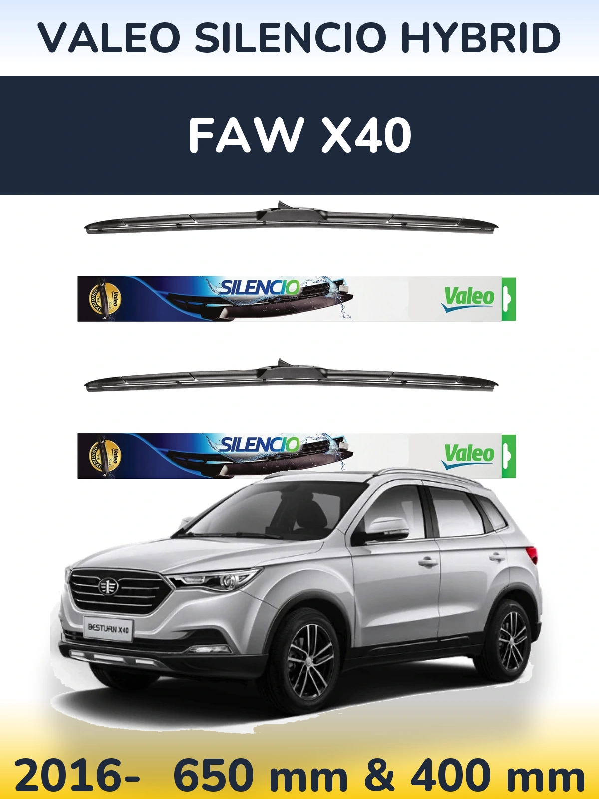 Комплект передніх щіток Valeo Silencio Hybrid 650 & 400 мм для FAW X40 2016-2026