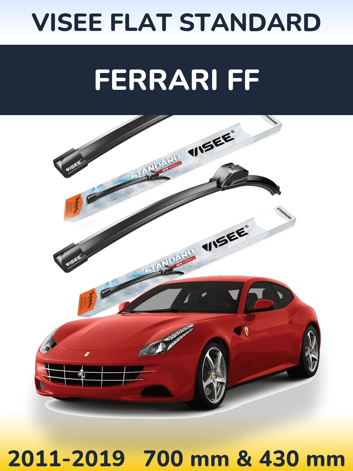 Комплект передніх щіток VISEE FLAT STANDARD 700 & 430 мм для Ferrari FF 2011-2019
