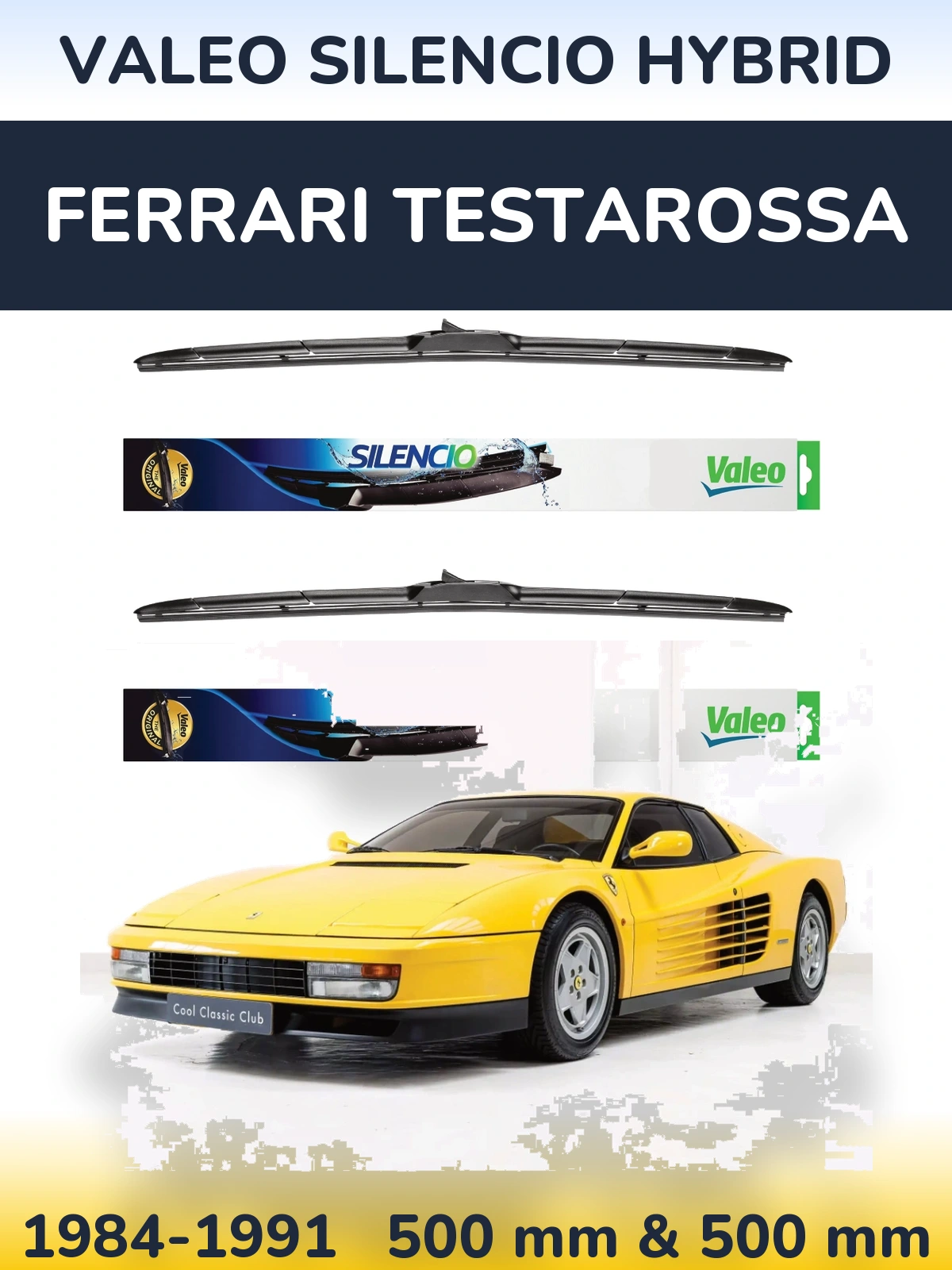 Комплект передних дворников Valeo Silencio Hybrid 500 & 500 мм для Ferrari Testarossa 1984-1991