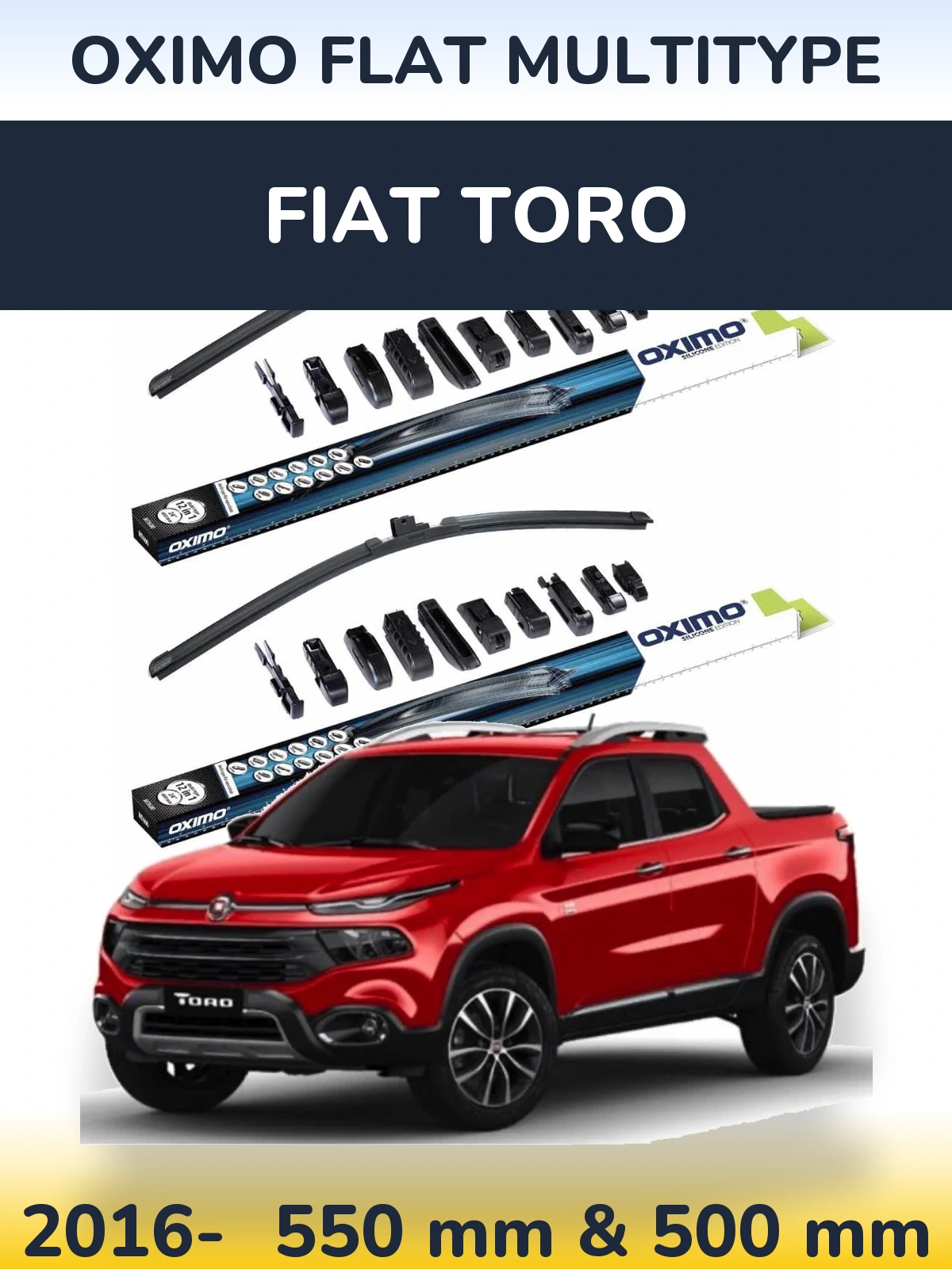 Front wiper blade set Oximo Flat MultiTüüpe 550 & 500 mm for Fiat Toro 2016-2026