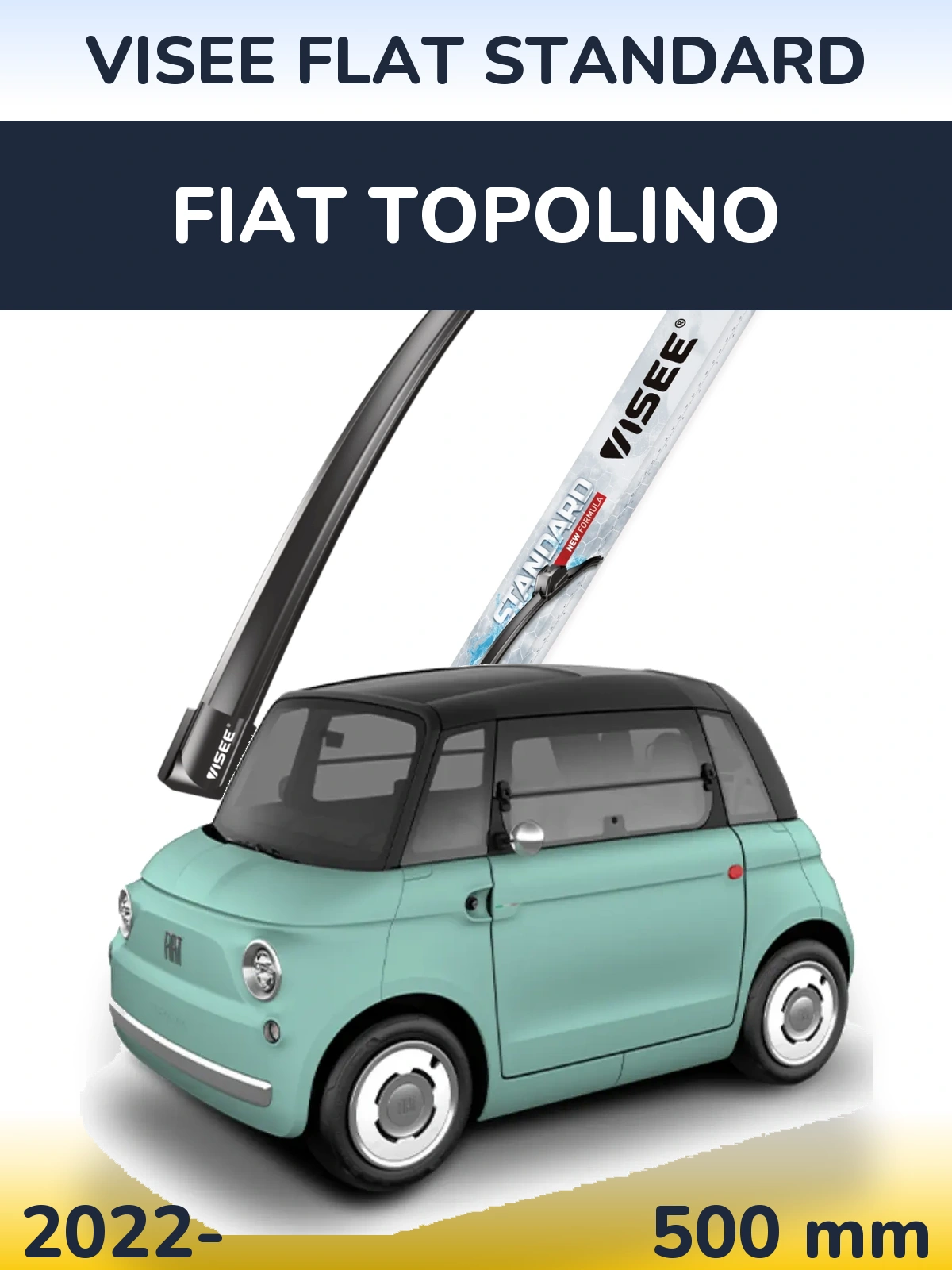 Передний дворник VISEE FLAT STANDARD 500 мм для Fiat Topolino 2022-2026