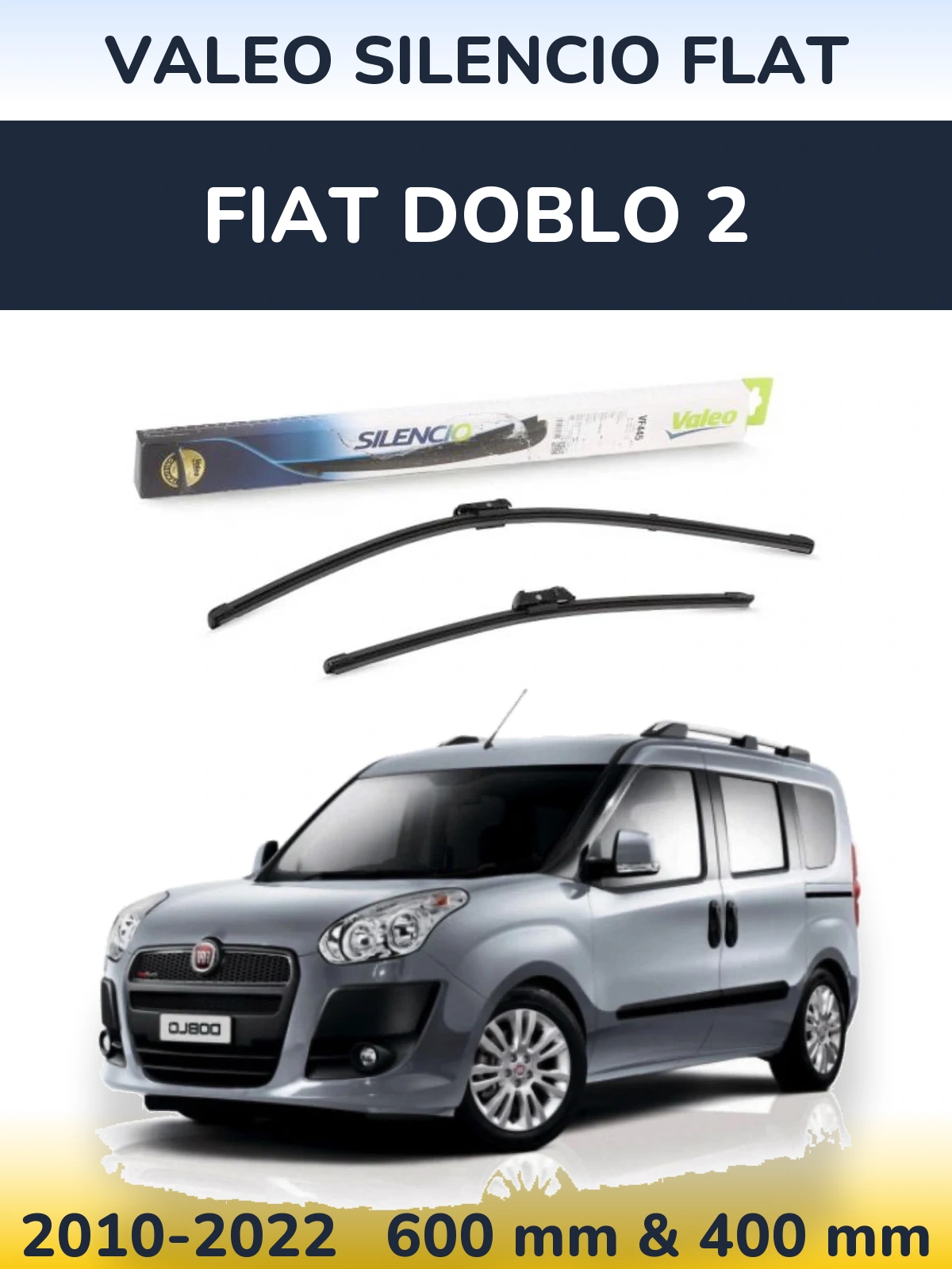 Комплект передніх щіток Valeo Silencio Flat 600 & 400 мм для Fiat Doblo 2 2010-2022