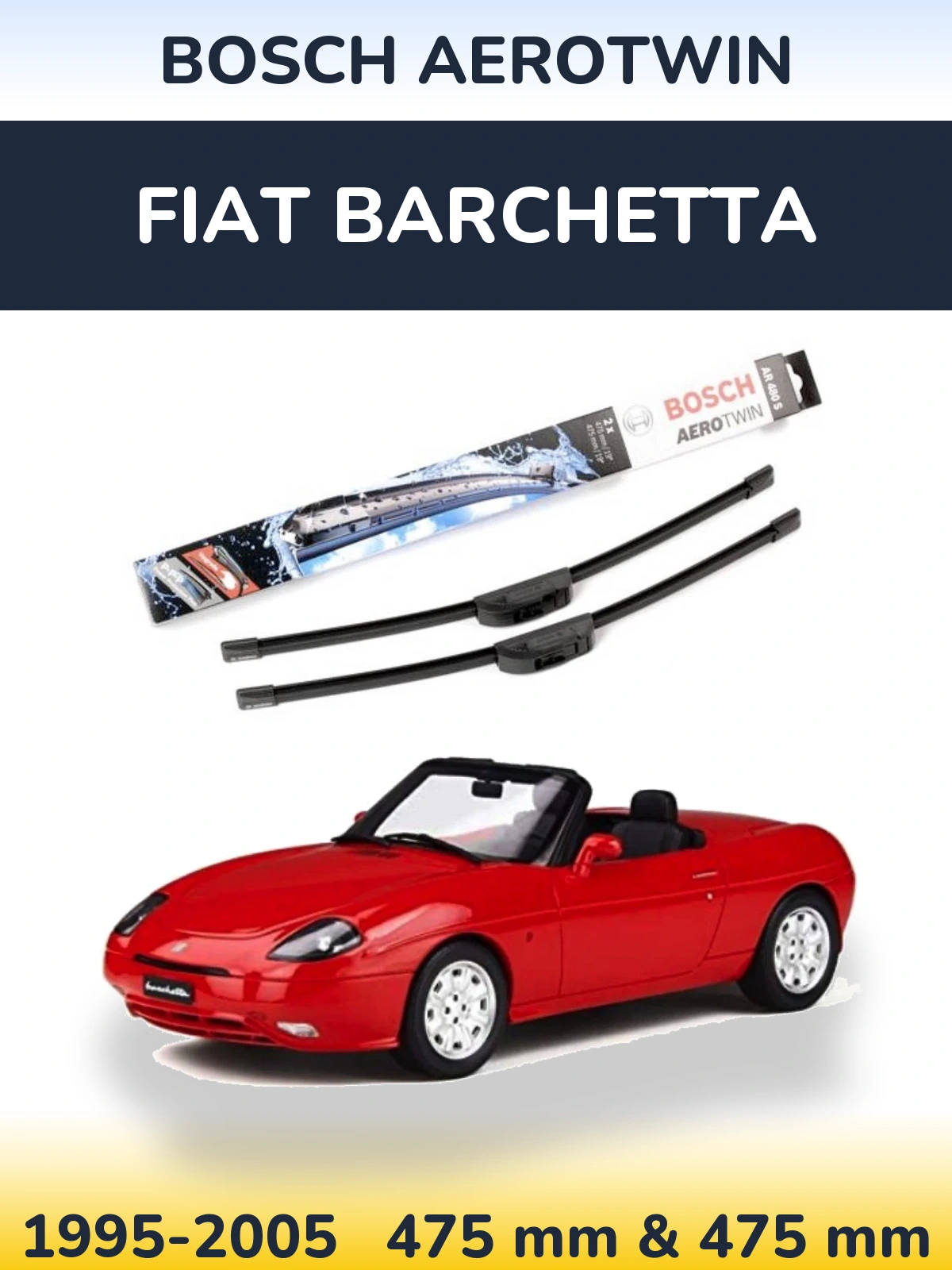 Комплект передних дворников BOSCH AeroTwin 475 & 475 мм для Fiat Barchetta 1995-2005